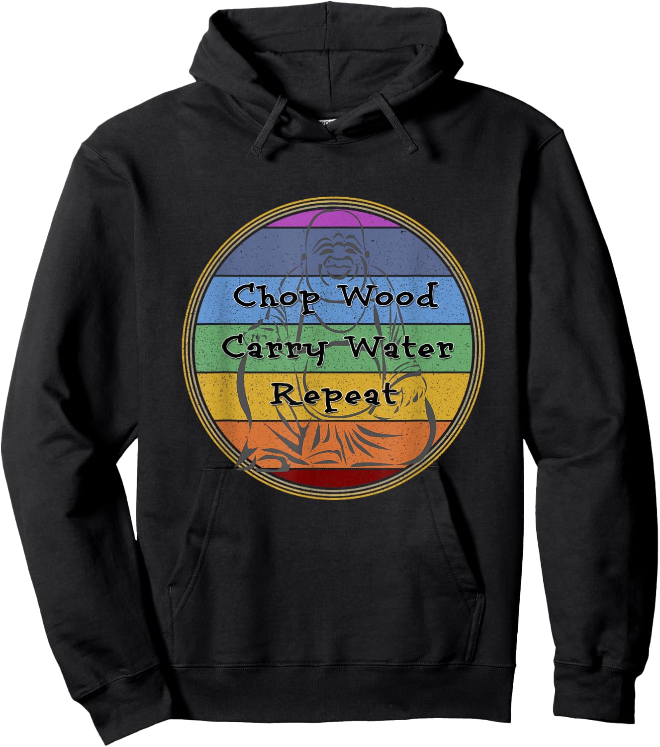 Buddhist Quote Chakras Chop Wood Carry Water Repeat Hoodie - Hoodie | Black