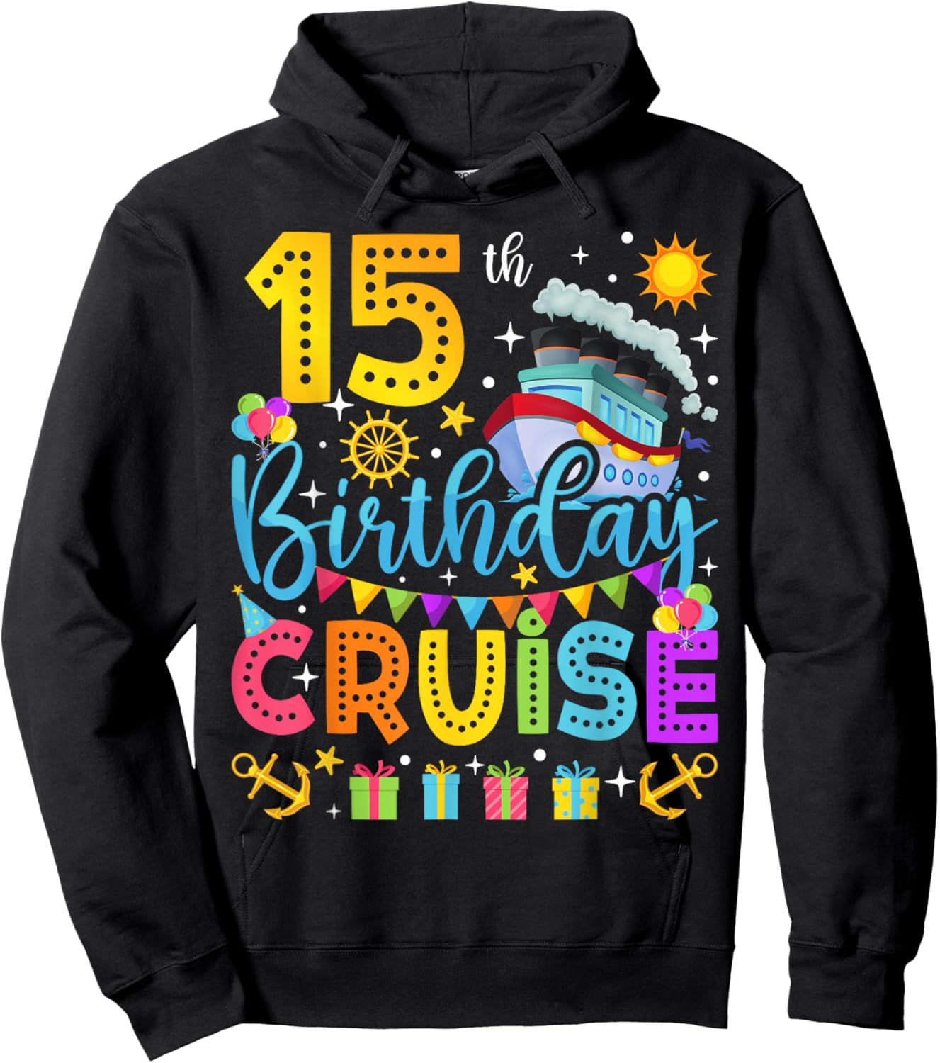 15th Birthday Cruise Cruising Lover 15 Years Old Bday Party Hoodie - Hoodie | Black