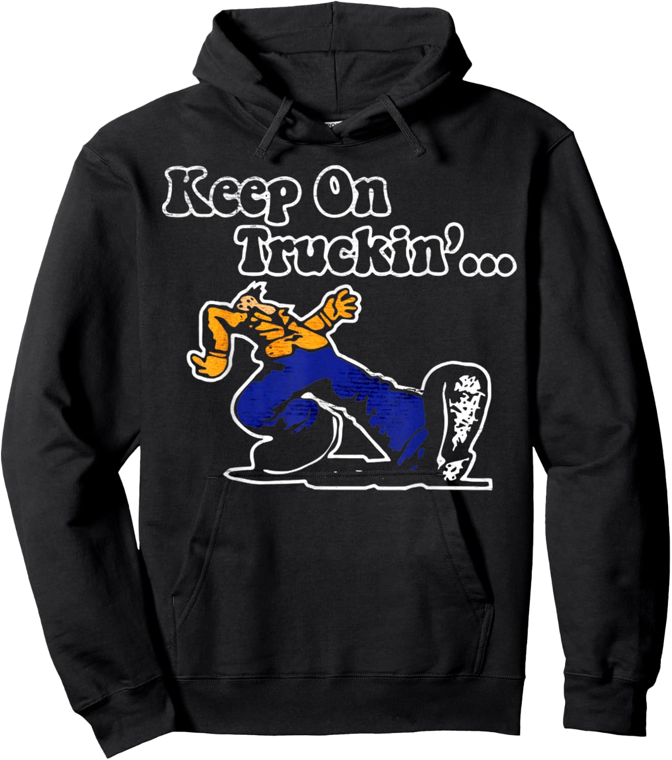 Vintage Motivational Quote Keep On Truckin Retro Funny Meme Hoodie - Hoodie | Black