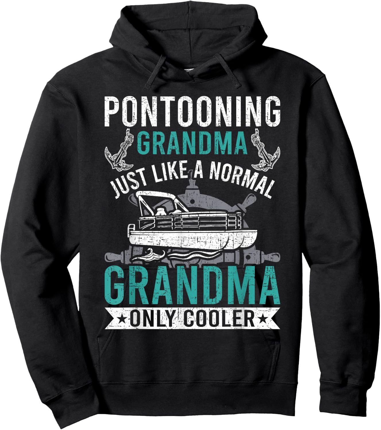 Pontooning Grandma Like Normal Only Cooler Pontoon Hoodie - Hoodie | Black