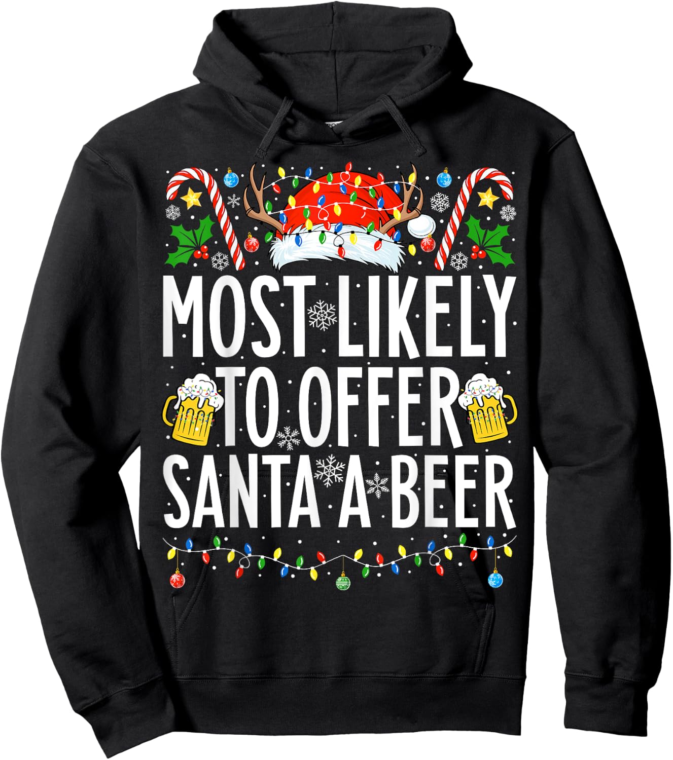 Most Likely To Offer Santa A Beer Xmas Family Christmas Hoodie - Hoodie | Black