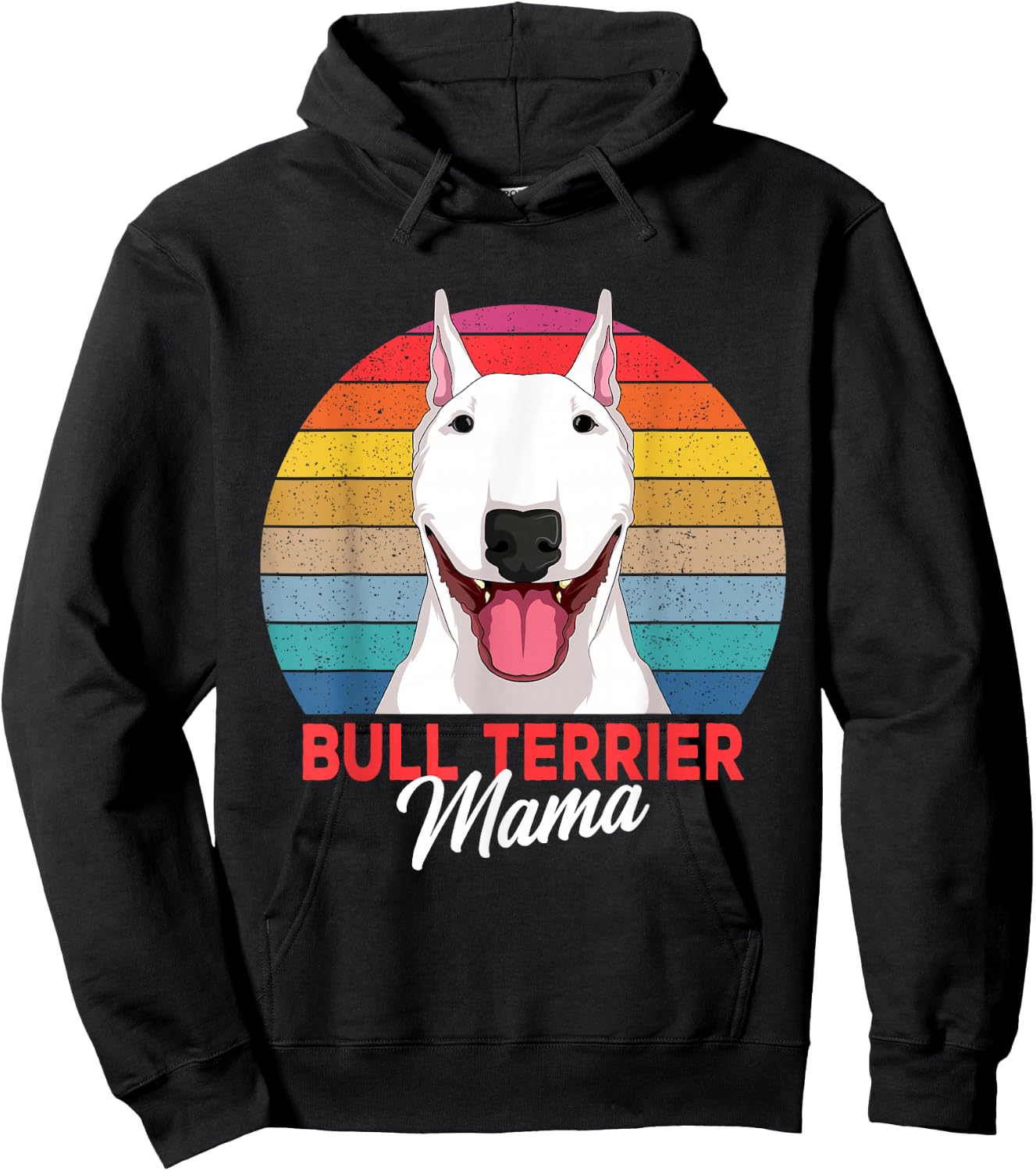 Bull Terrier Mama Bully Dog Mom Girls Hoodie - Hoodie | Black