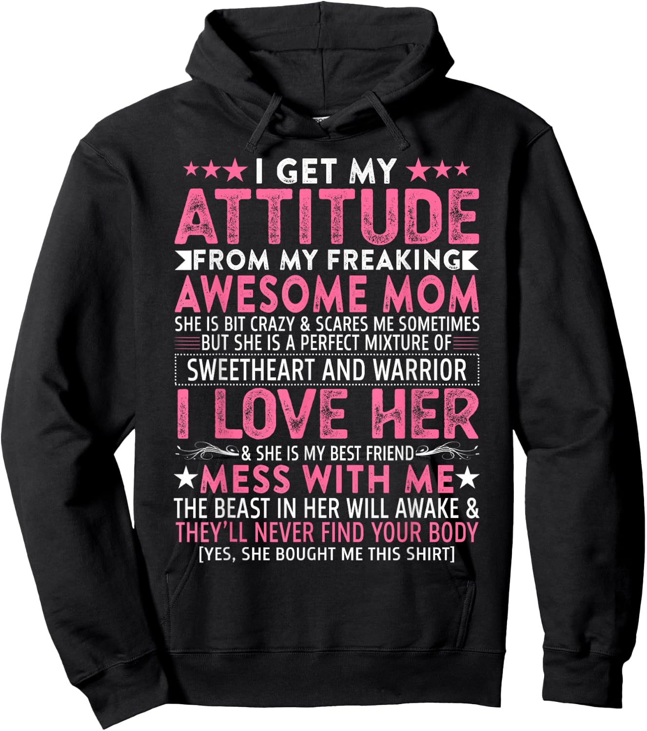 I Get My Attitude from My Freaking Awesome Mom Funny Mothers Small Hoodie - Hoodie | Black