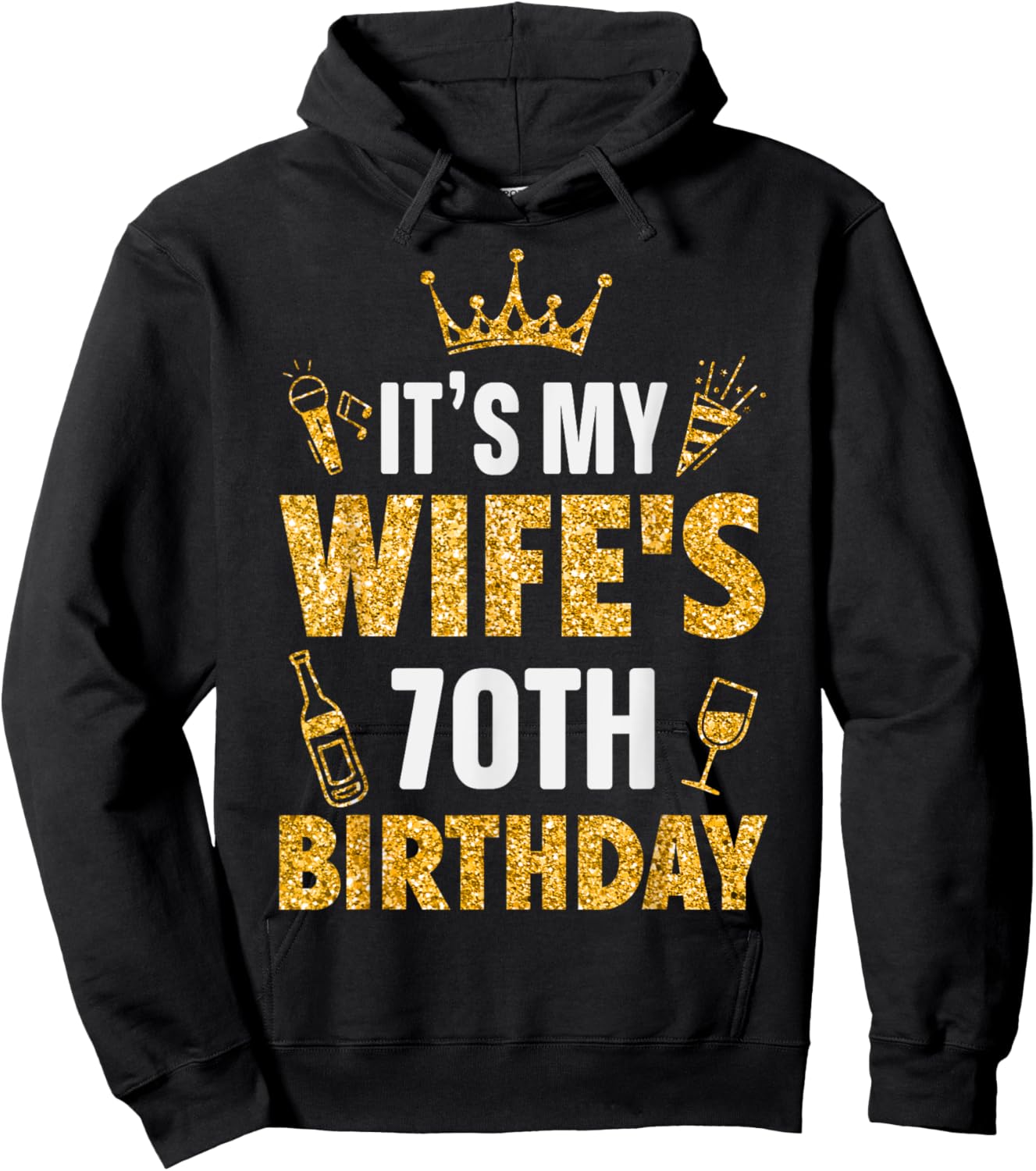 Wife It's My Wife's 70th Birthday 1955 70 Years Old Hoodie - Hoodie | Black