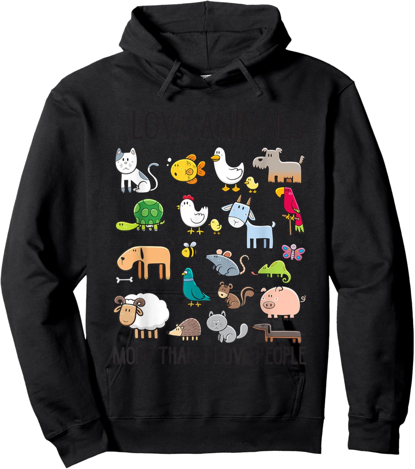 I Love Animals More Than I Love People Hoodie - Hoodie | Black