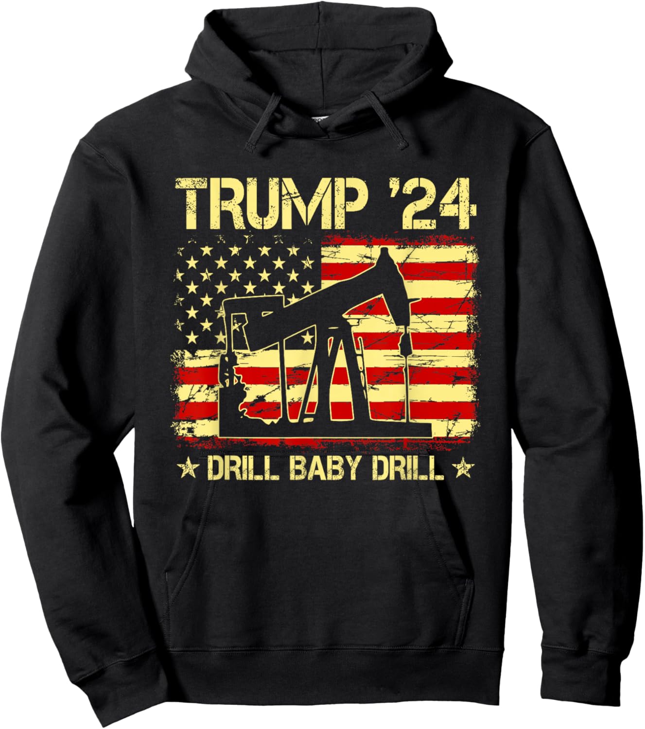 Trump 2024 Drill Baby Drill 4th Of July Independence Day Women Men Hoodie - Hoodie | Black