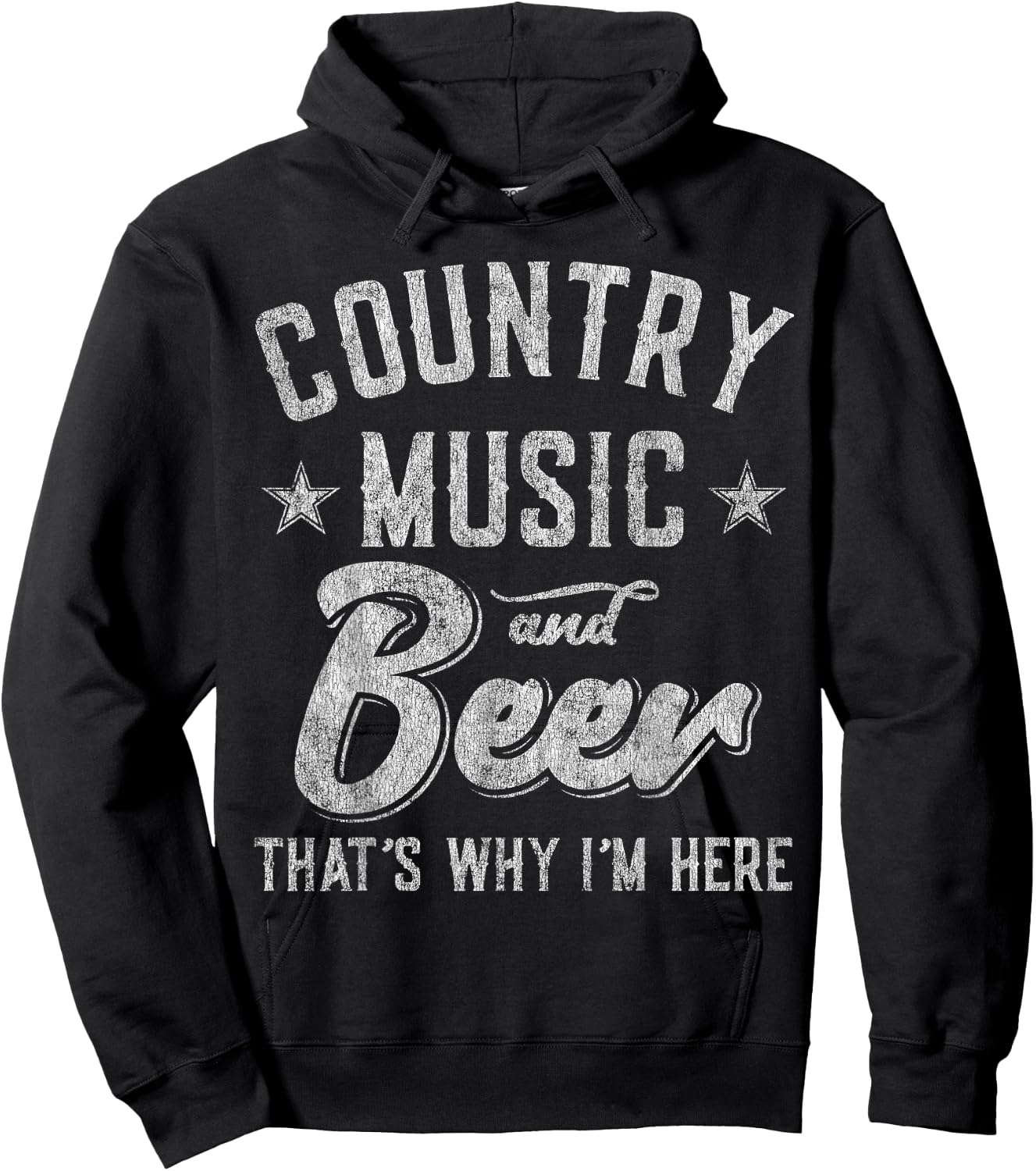 Country Music and Beer That's Why I'm Here Hoodie - Hoodie | Black