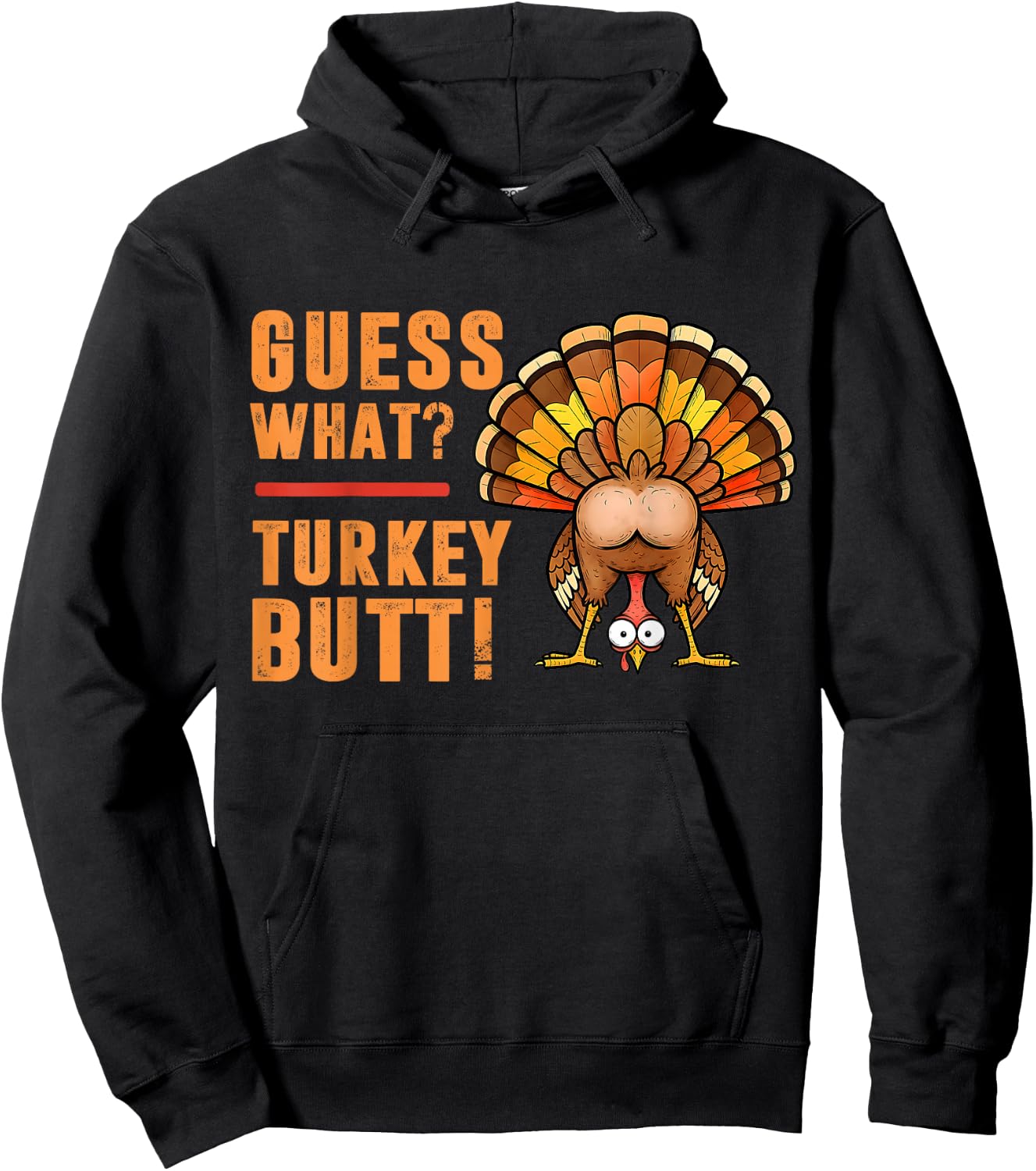 Funny Thanksgiving Guess What Turkey Butt Toddler Boy Kids Hoodie - Hoodie | Black