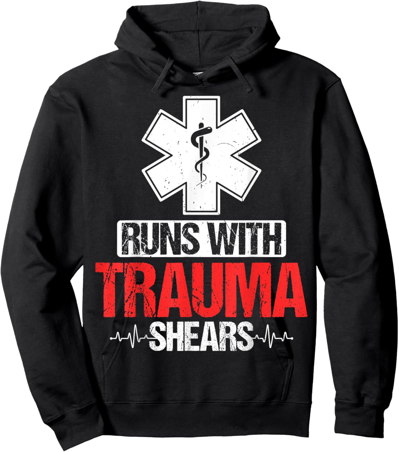 Runs with Trauma Shears - Funny ER Trauma ICU Nursing Gifts Hoodie - Hoodie | Black