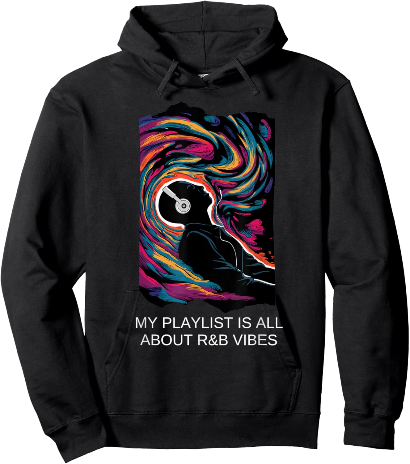 My Playlist Ia All About R&B Vibes Music Lover Playlist Hoodie - Hoodie | Black