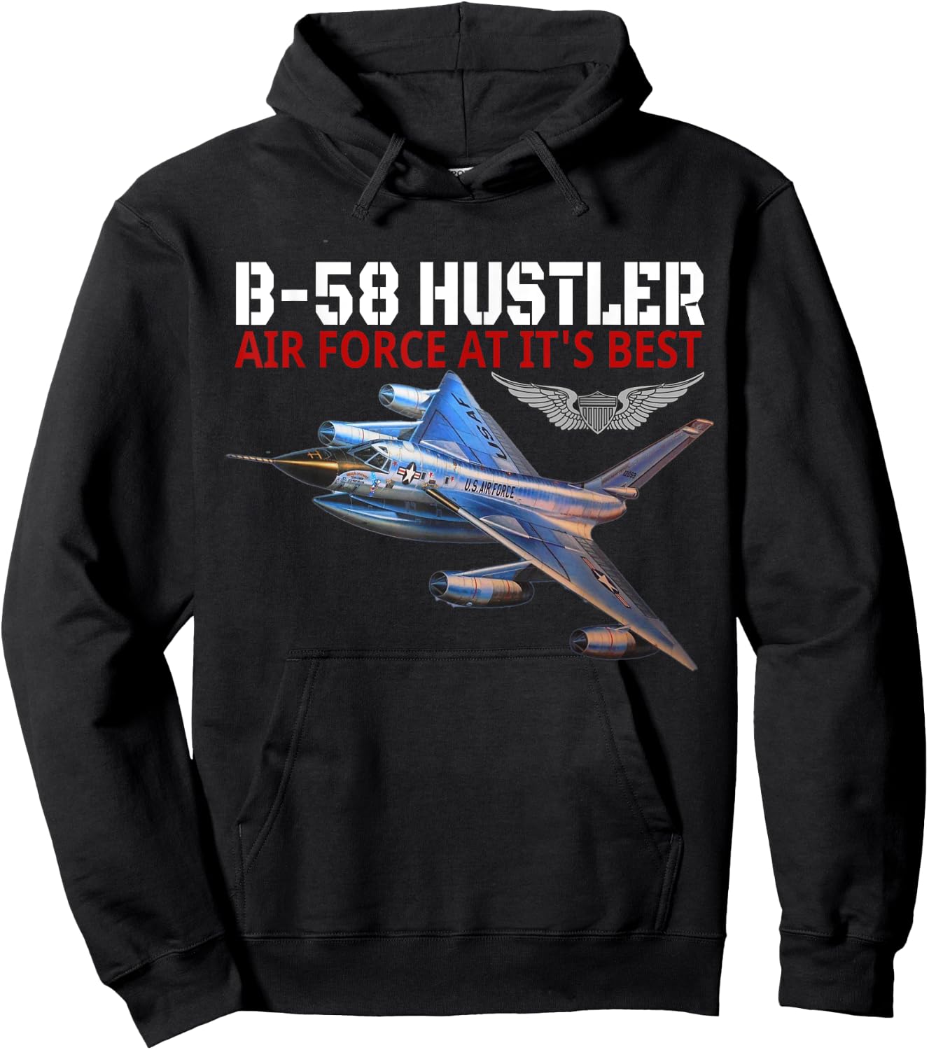 The B-58 Hustler in action. Air Force aviation at its best. Hoodie - Hoodie | Black