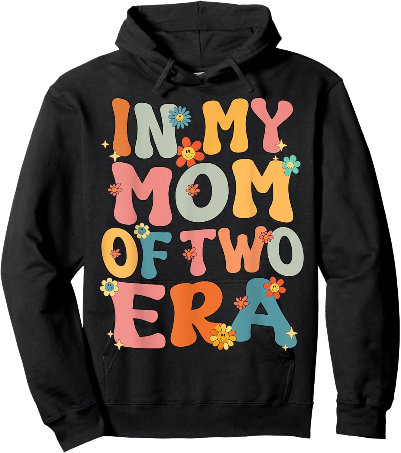 In My Mom Of Two Era Groovy Funny Mom Of Two Kid Mother Day Hoodie - Hoodie | Black