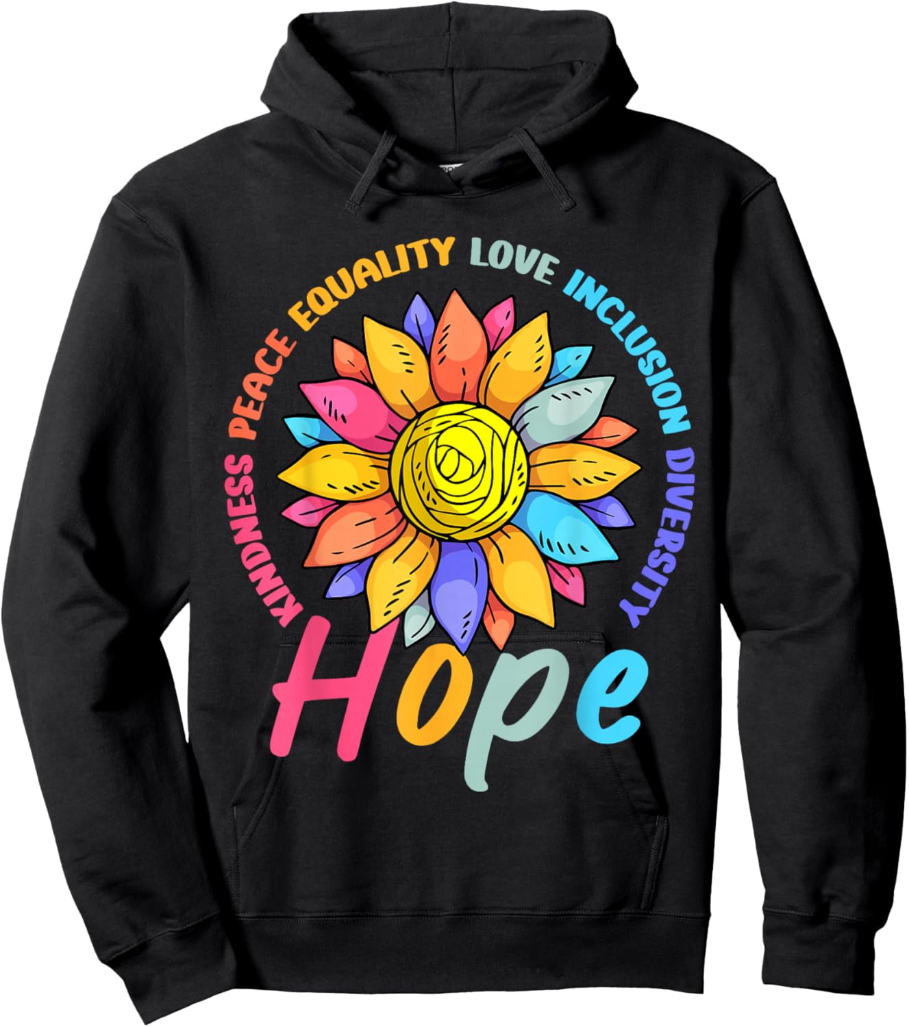 Kindness Peace Equality Love Hope Diversity Human Rights Hoodie - Hoodie | Black