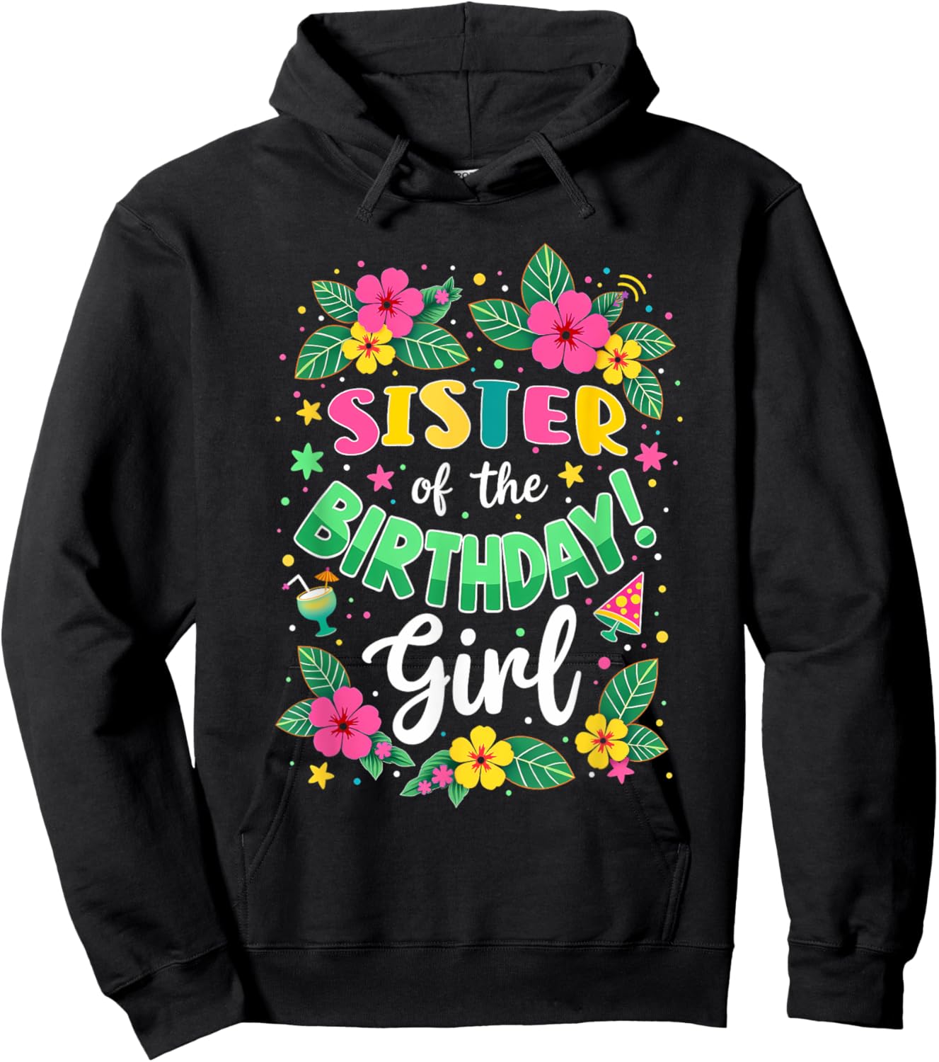 Aloha Hawaii Sister Of The Birthday Girl Hoodie - Hoodie | Black