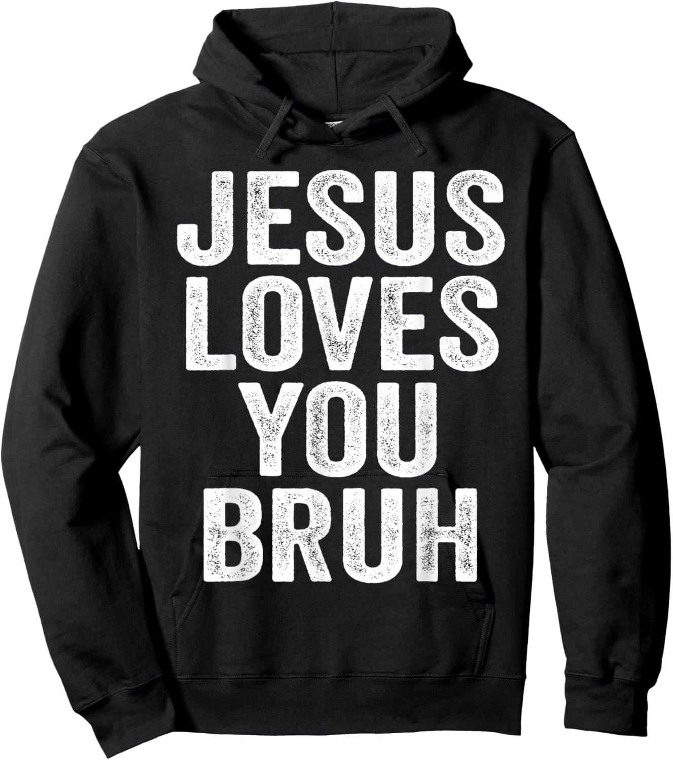 Jesus Loves You Bruh Hoodie - Hoodie | Black