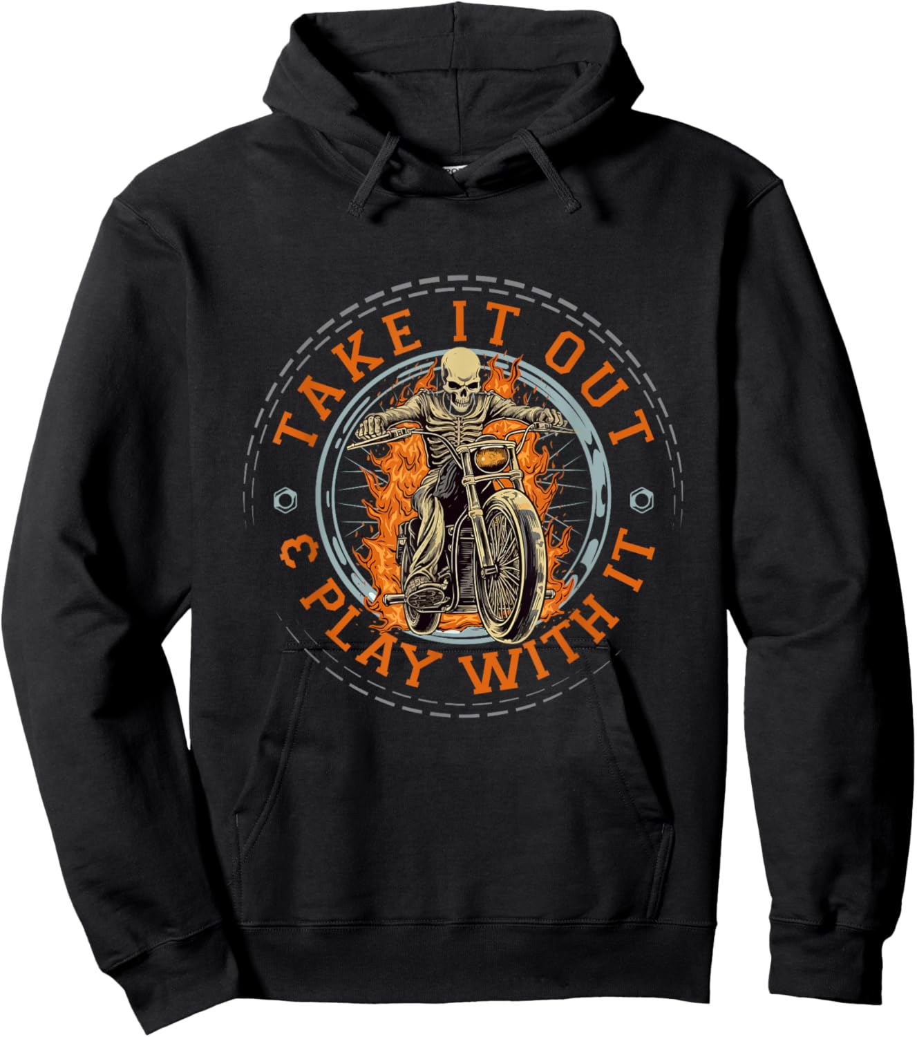 Biker Skeleton Motorcycle Rider Take It Out Play With It Hoodie - Hoodie | Black