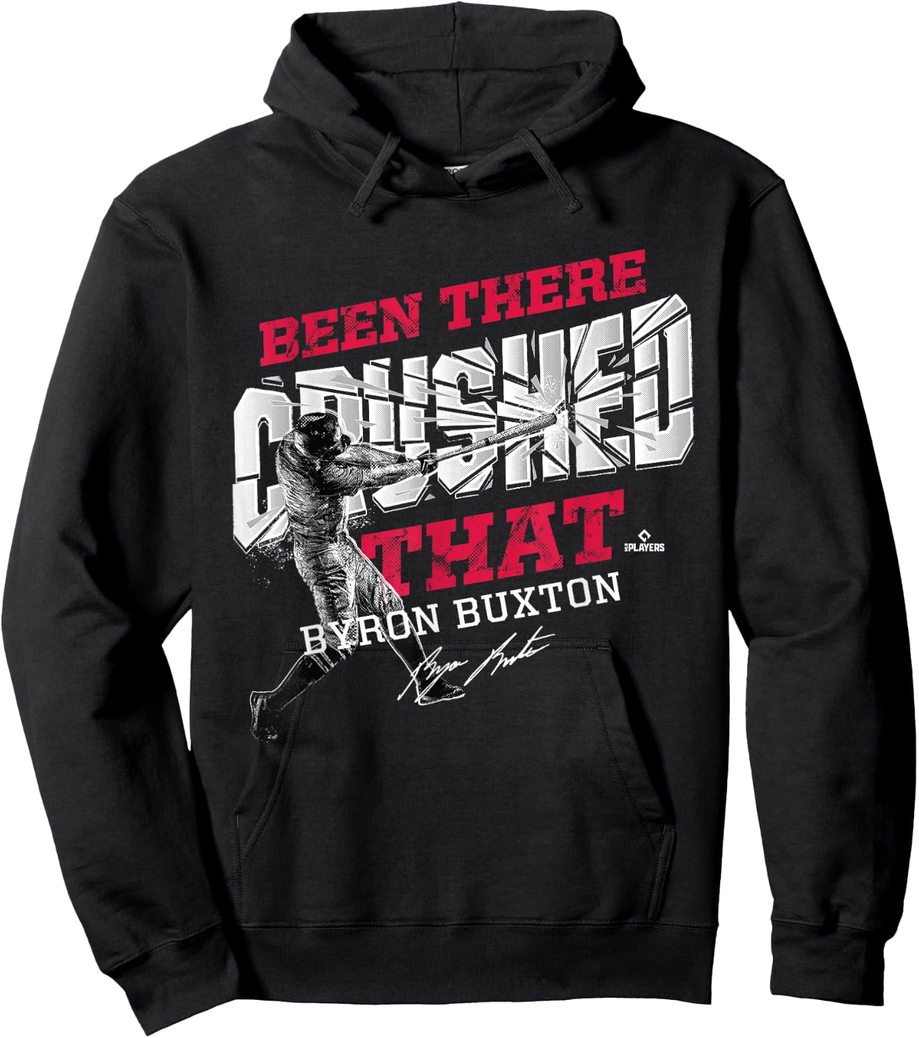 Byron Buxton Been There Crushed That Hoodie - Hoodie | Black