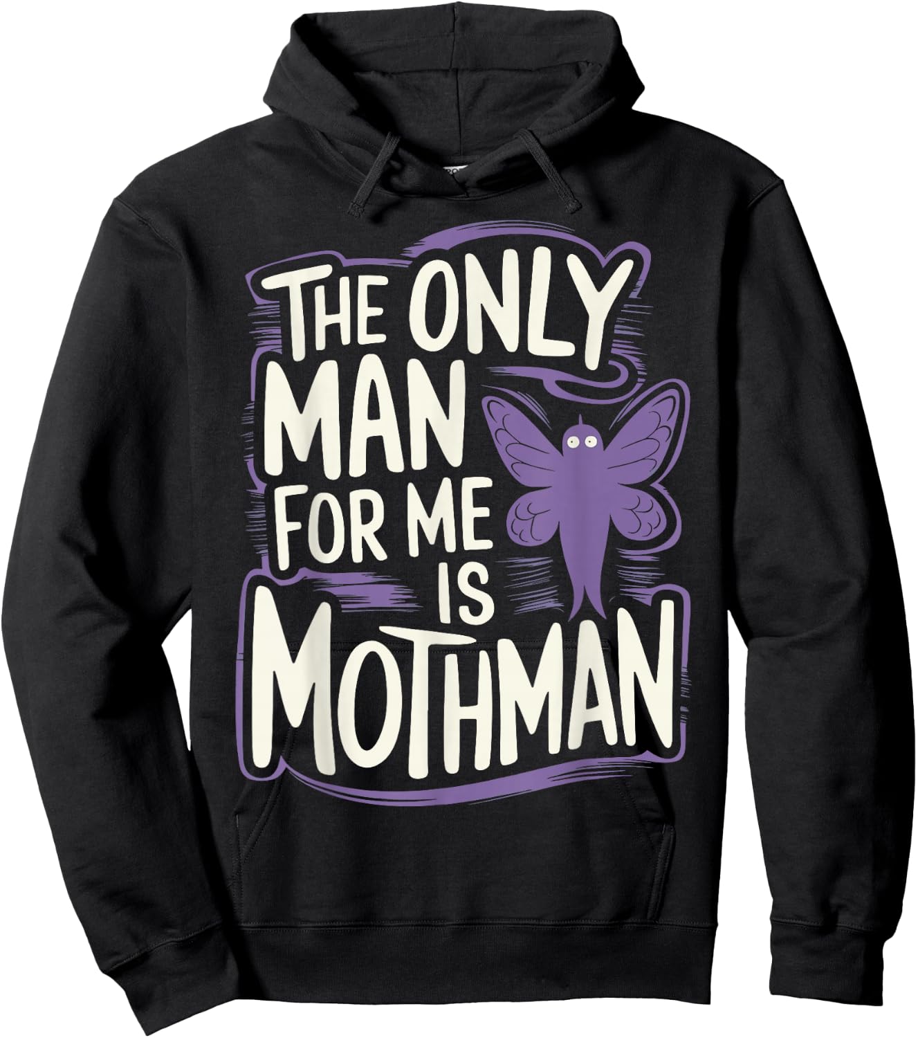 The Only Man For Me Is Mothman Hoodie - Hoodie | Black