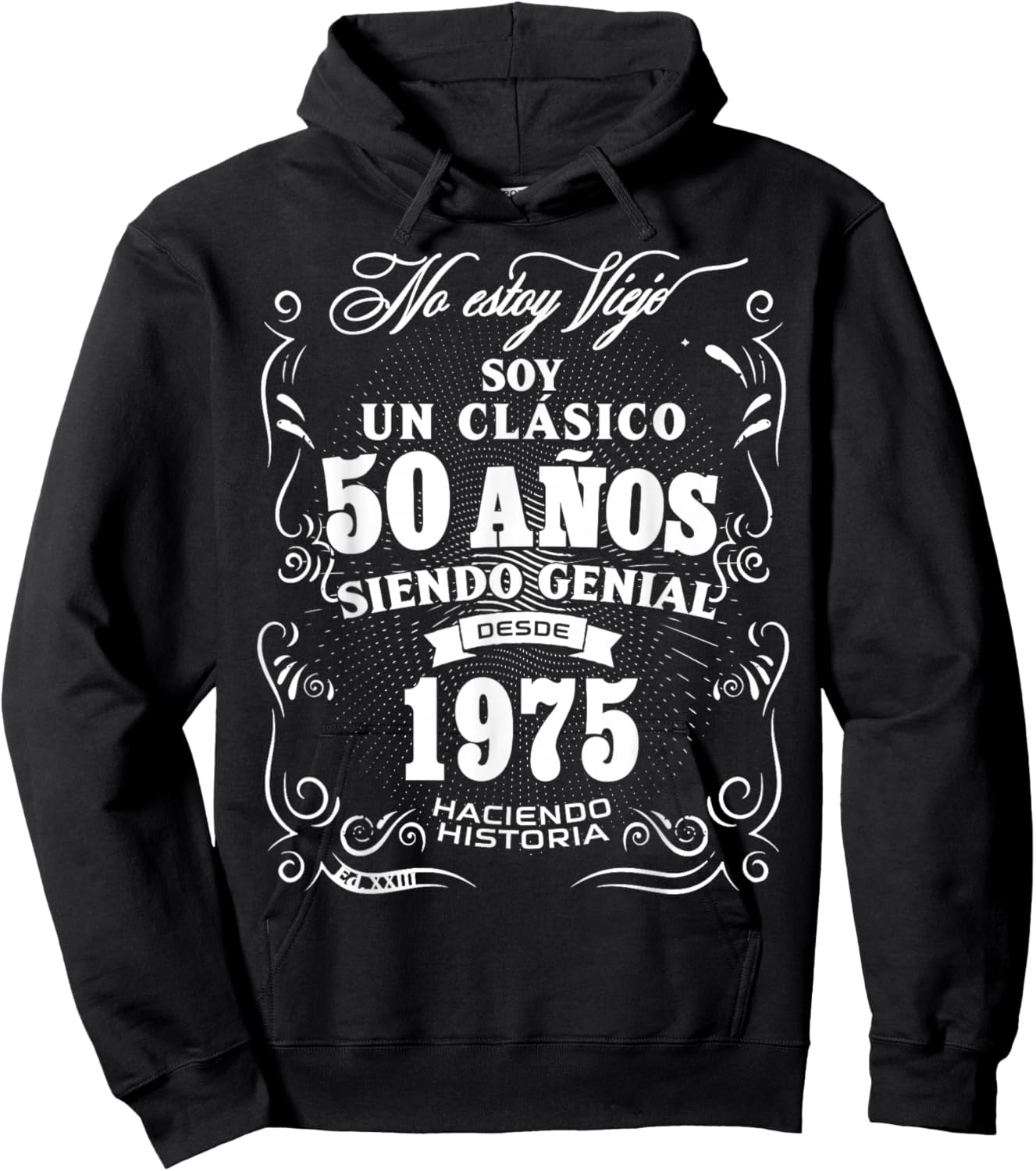 Vintage 50th Birthday Men Funny 1975 50 Birthday Spanish Hoodie - Hoodie | Black