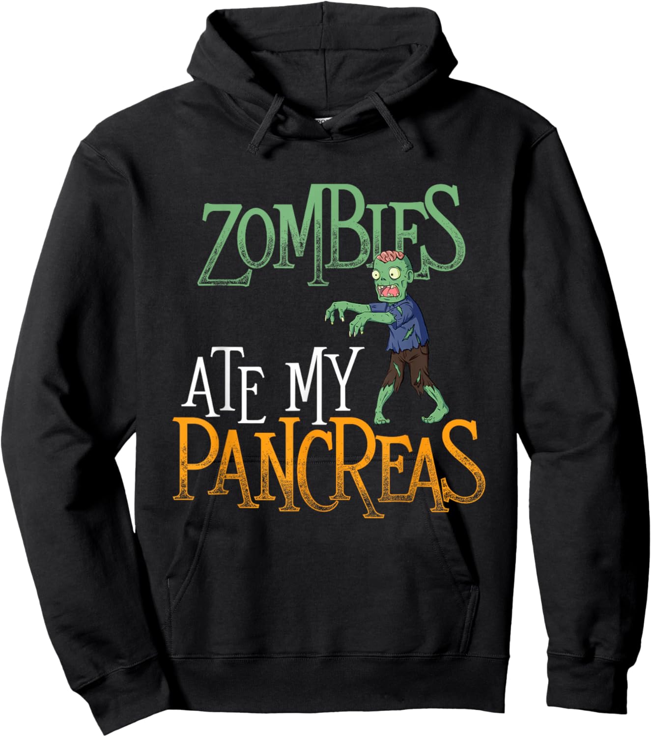Zombies Ate My Pancreas - T1D Diabetic Diabetes Awareness Hoodie - Hoodie | Black