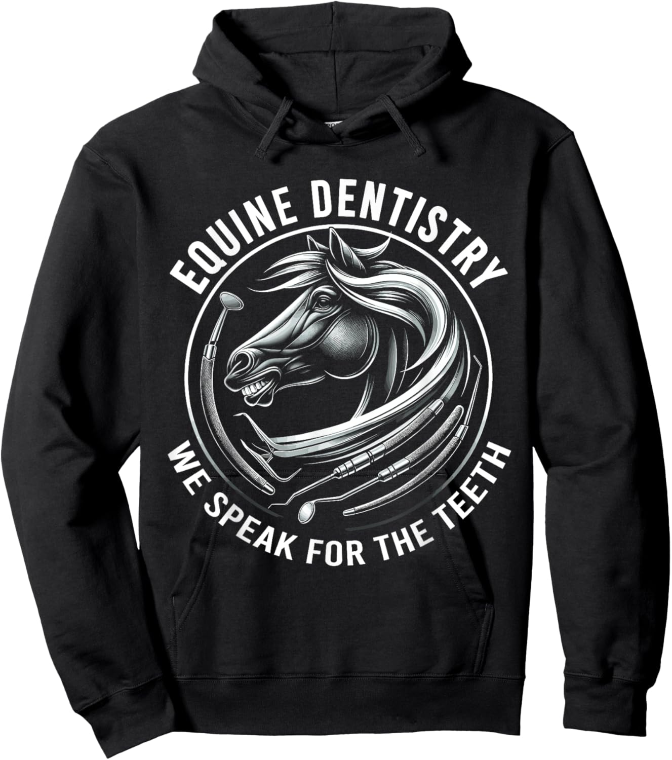 Equine Dentistry We Speak For The Teeth Horse Designs Hoodie - Hoodie | Black