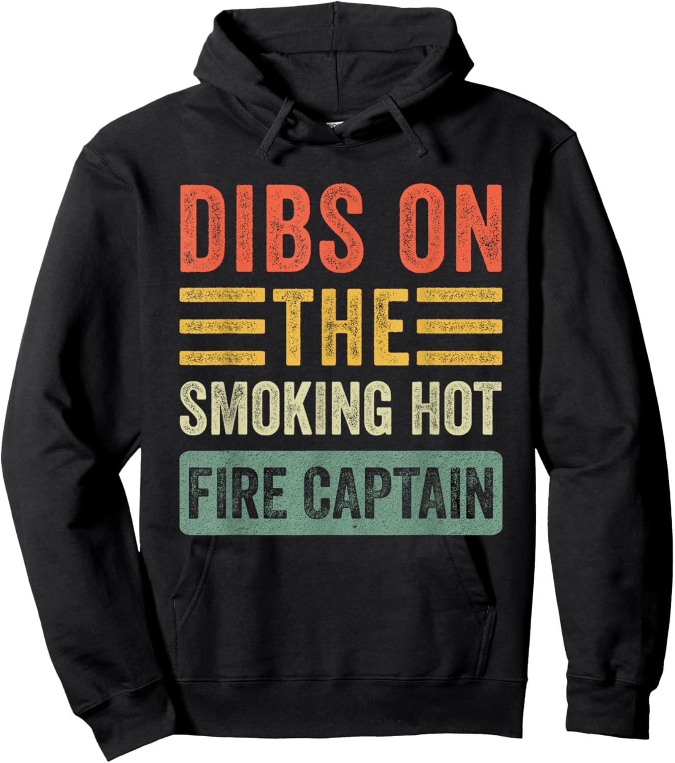 Dibs on The Smoking Hot Fire Captain Funny Wife Girlfriend Hoodie - Hoodie | Black