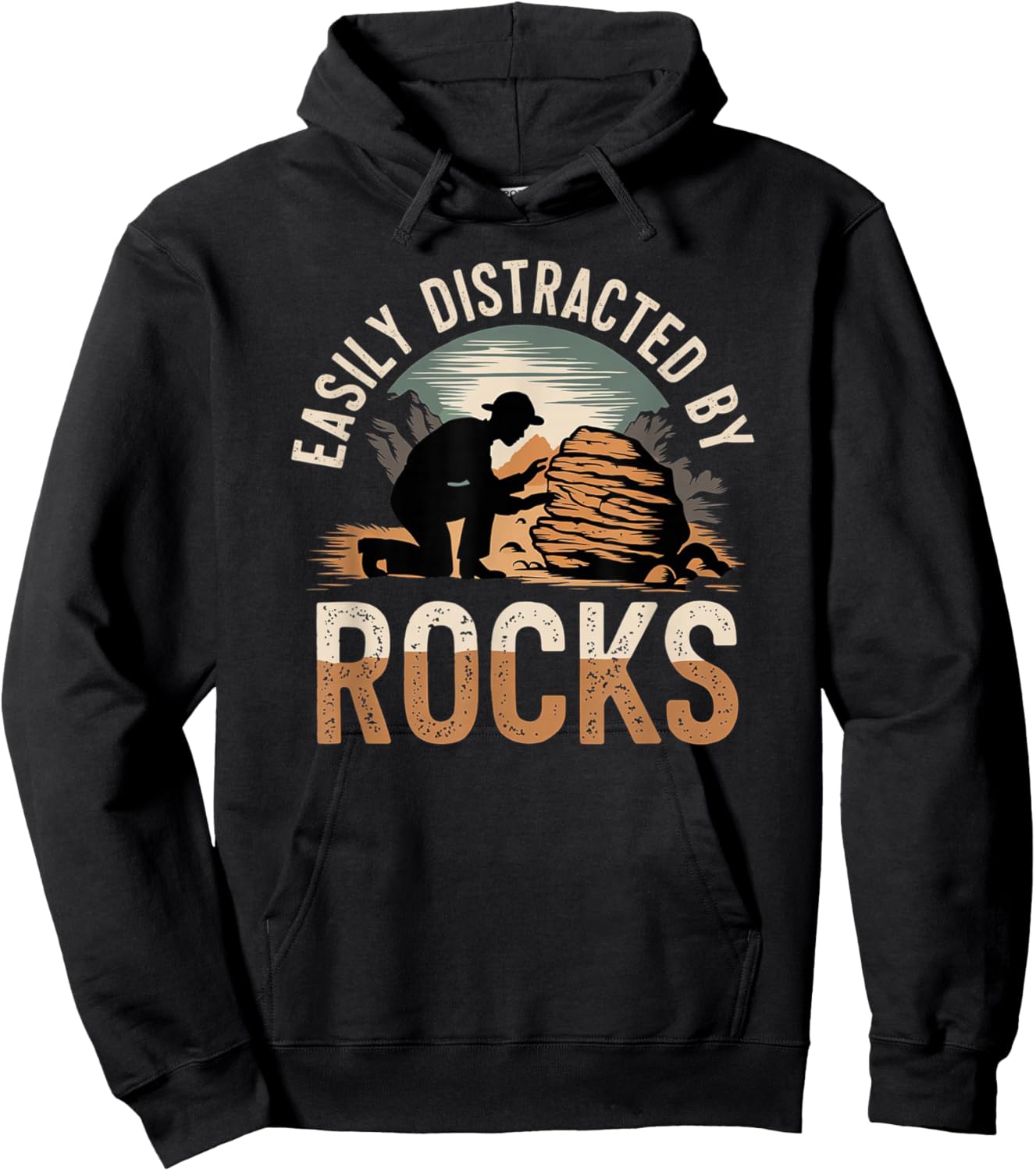 Easily Distracted by Rocks Geology Enthusiast Design Hoodie - Hoodie | Black