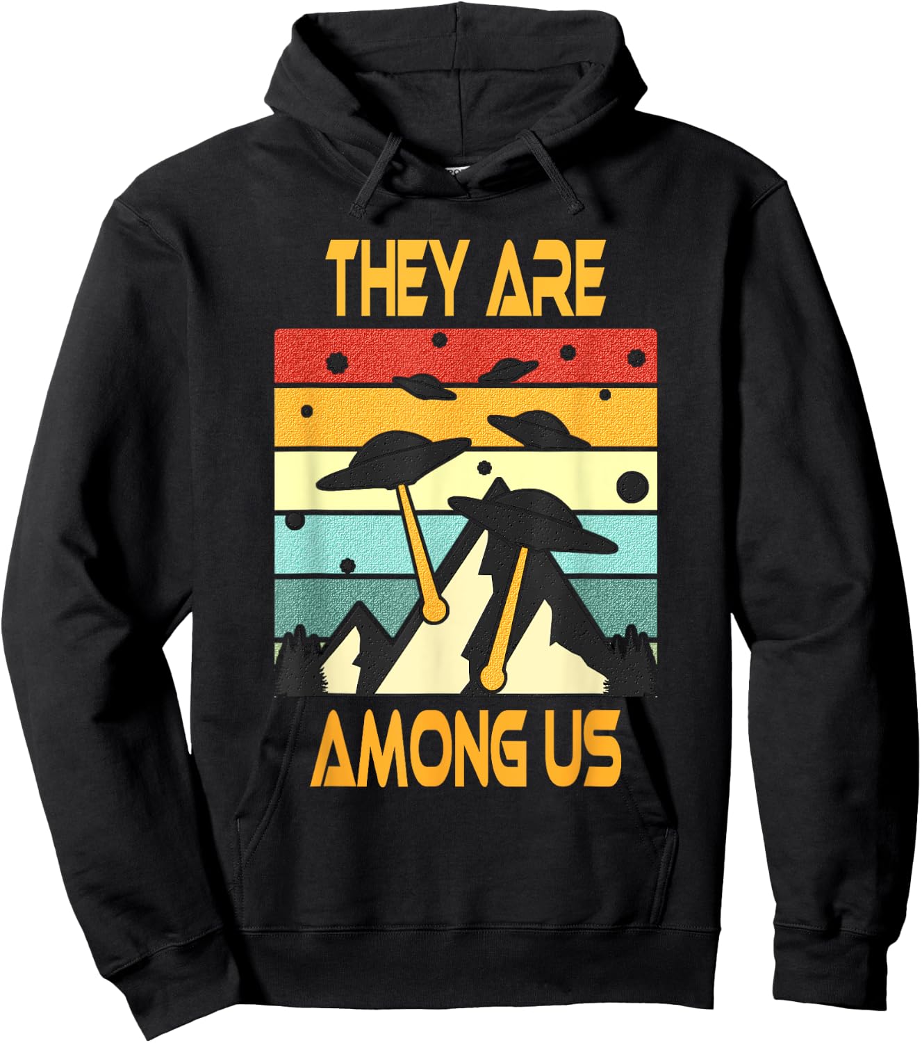 They Are Among Us - Alien Invasion Hoodie - Hoodie | Black