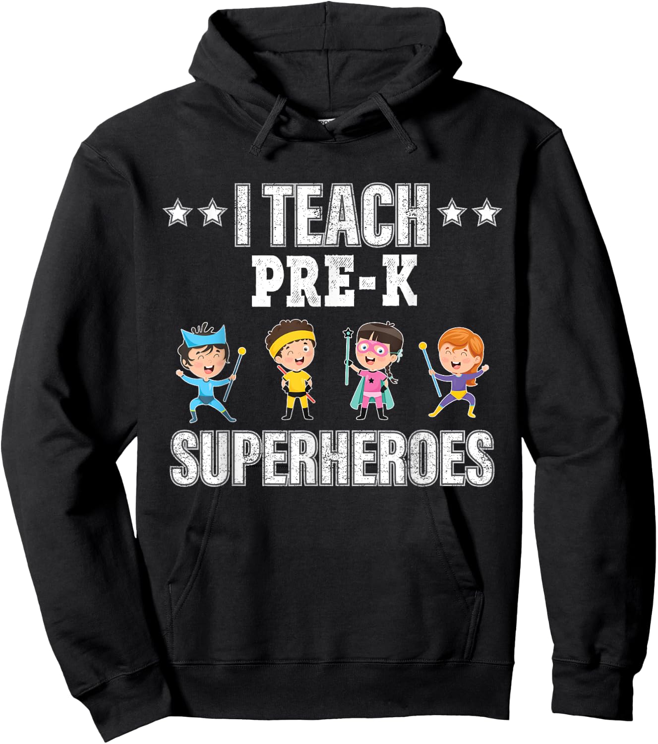 I Teach Pre-k Superheroes Shirt Back To School Teacher Men Women Hoodie - Hoodie | Black