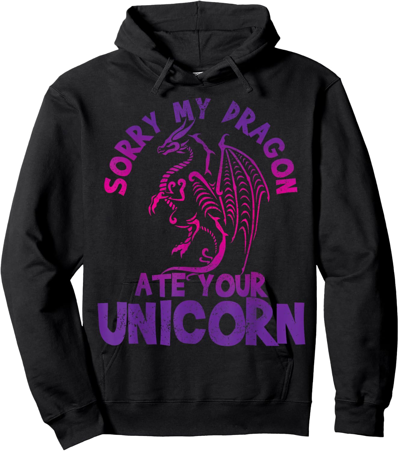 Sorry My Dragon Ate Your Unicorn - Funny Fantasy Nerd Gift Hoodie - Hoodie | Black
