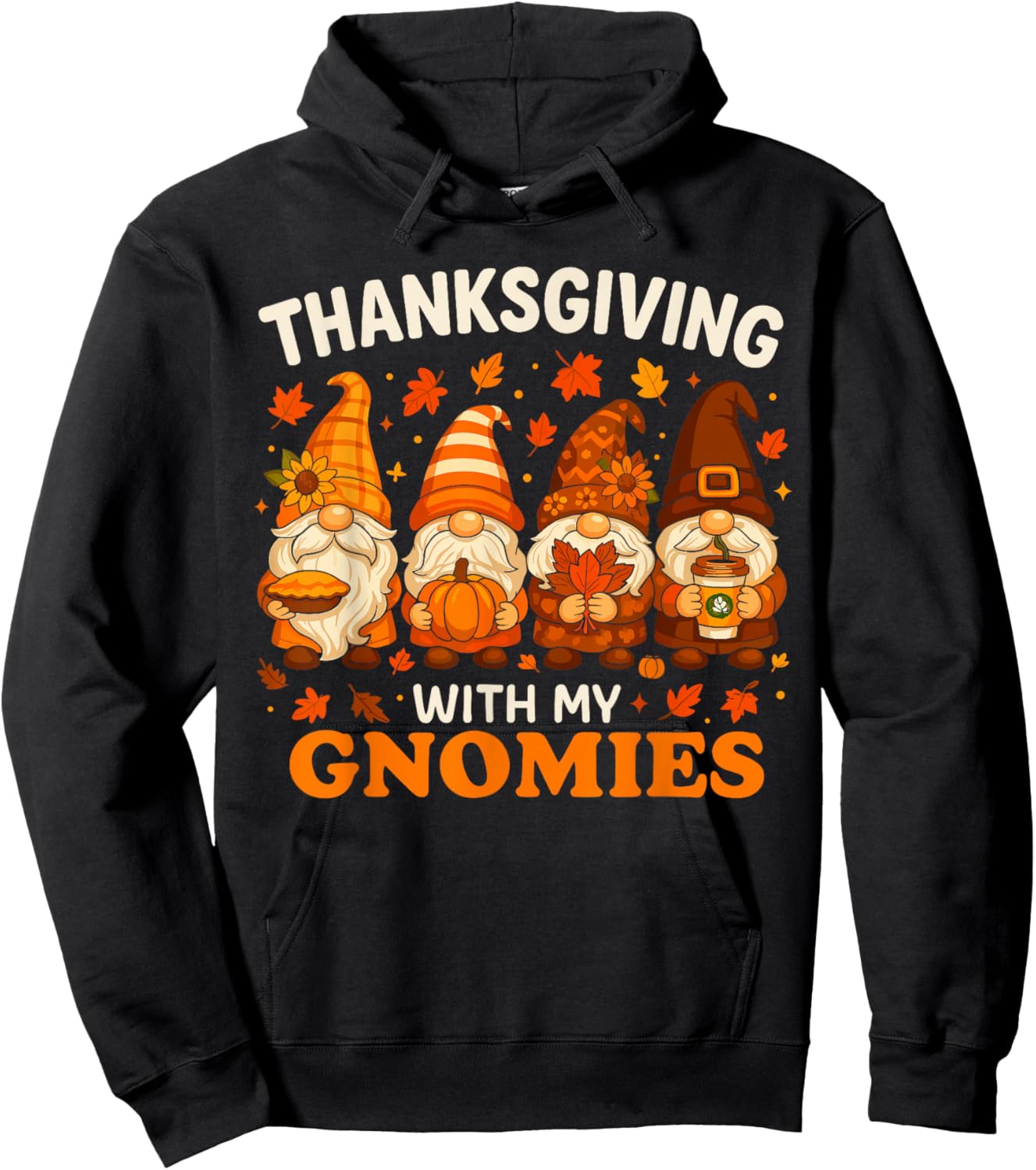 Thanksgiving with My Gnomies Shirt, Funny Fall Gnome Pumpkin Hoodie - Hoodie | Black