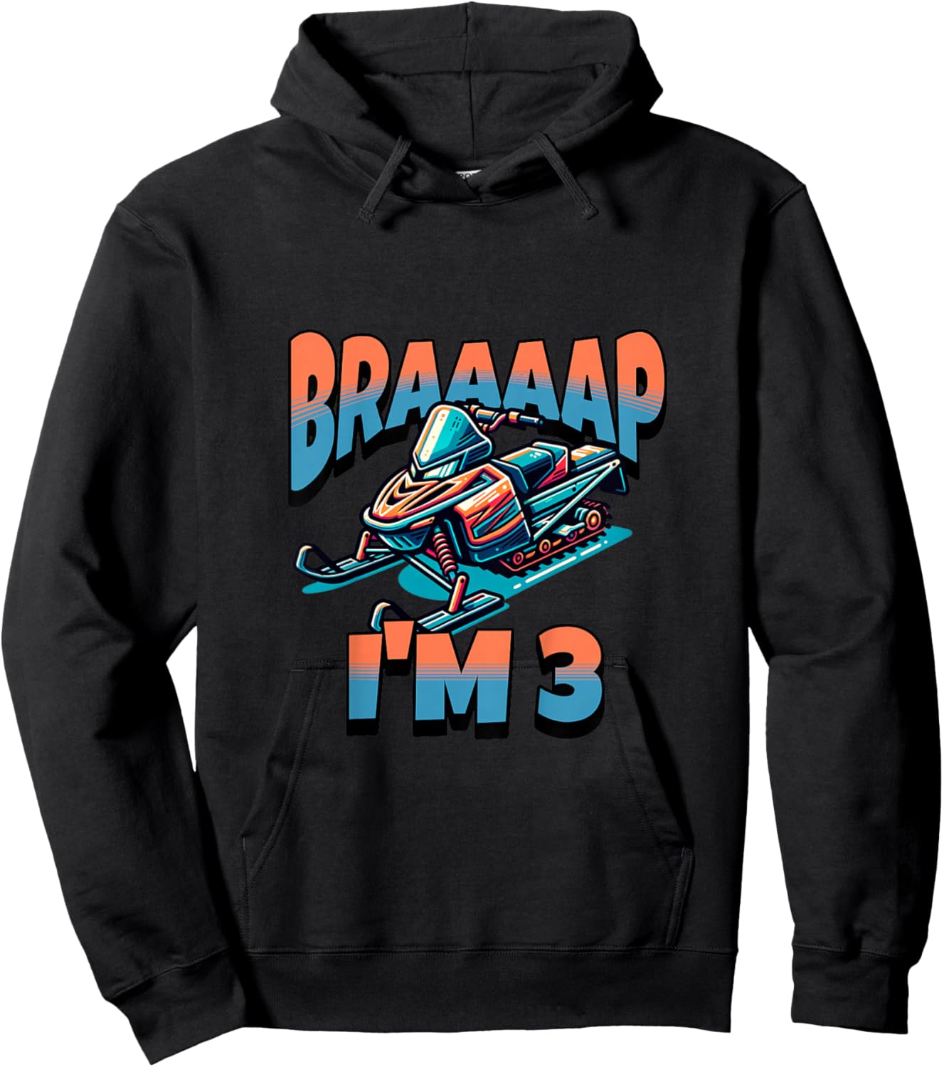 Kids Snowmobile Braaaap I'm 3 Year Old 3rd Birthday Boy Hoodie - Hoodie | Black