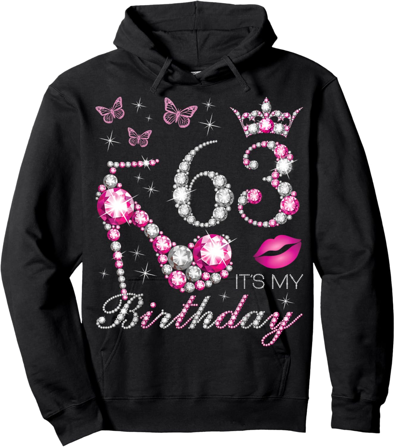 63 It's My Birthday, 63 Years Old, It's My 63rd Birthday Hoodie - Hoodie | Black