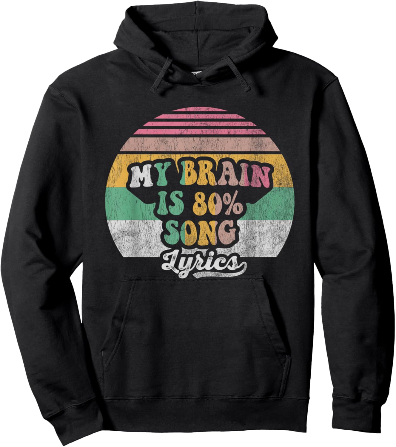 My Brain is 80 Percent Song Lyrics Hoodie - Hoodie | Black