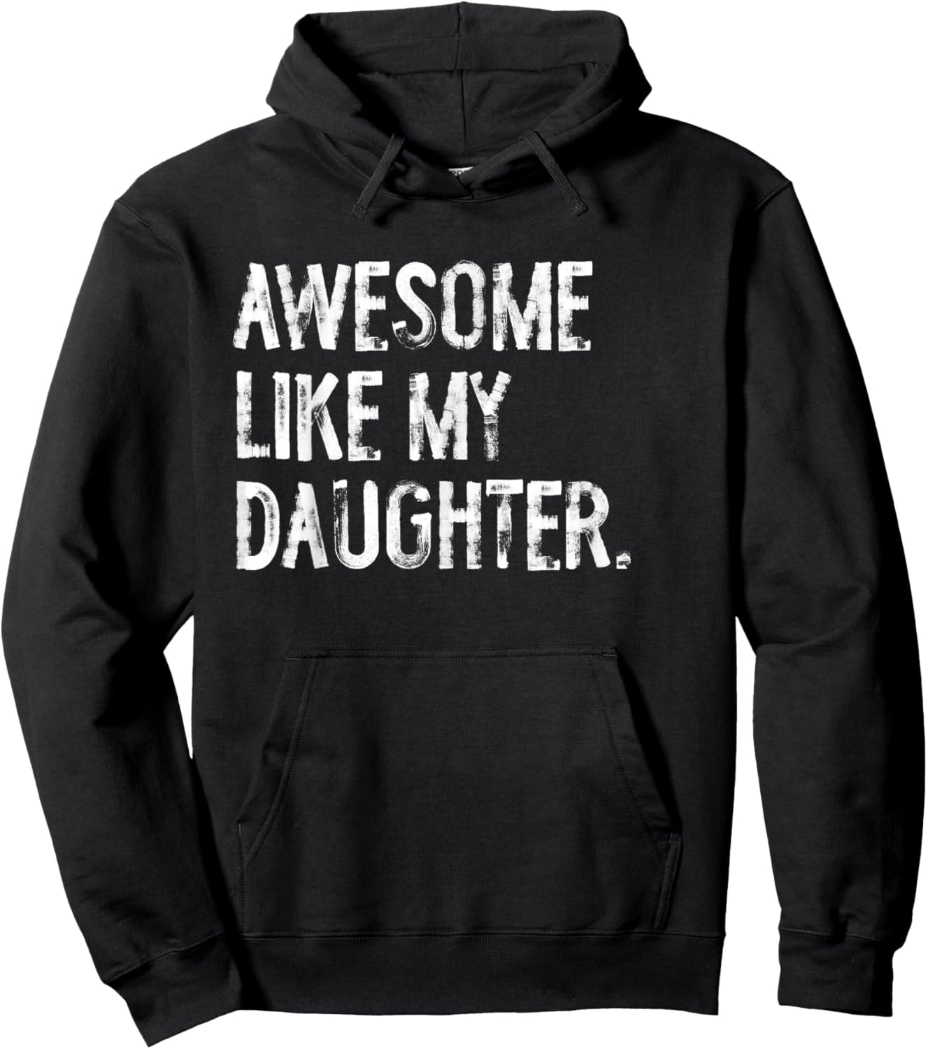 Awesome Like My Daughter Funny Mom Dad Hoodie - Hoodie | Black