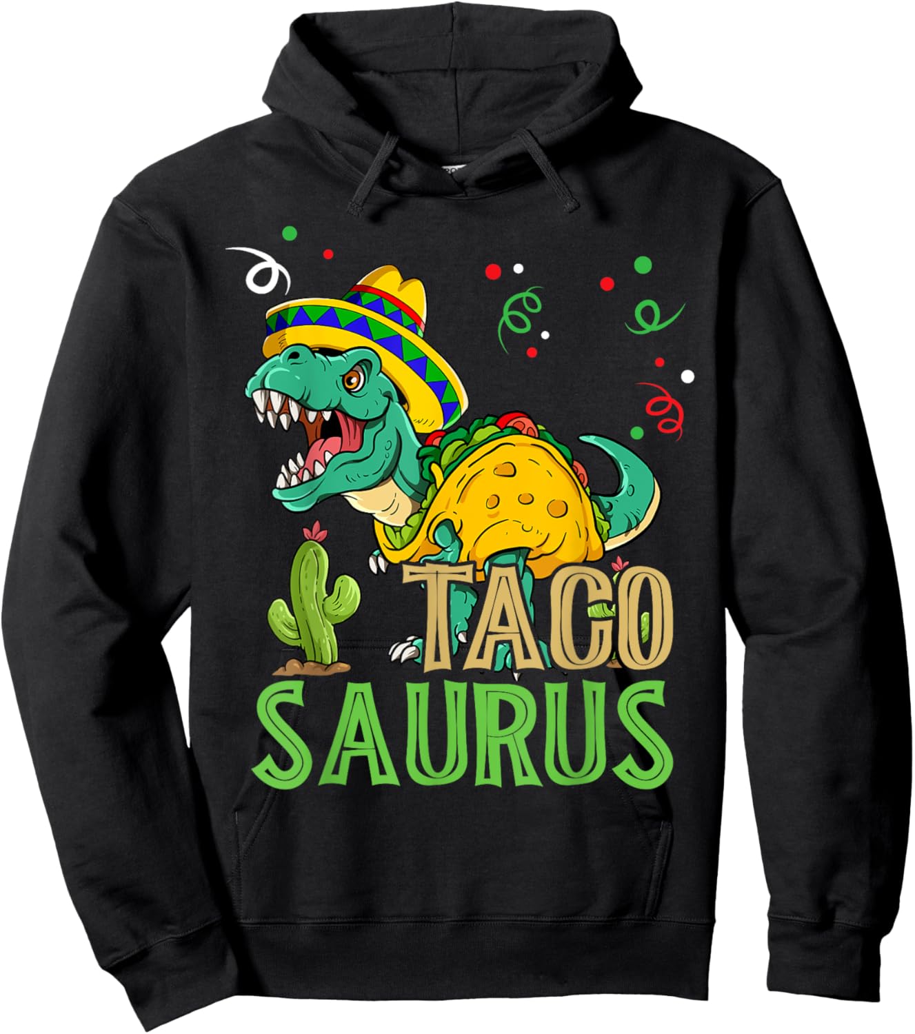 Tacosaurus Rex Cinco De Mayo Taco Dinosaur Hoodie - Hoodie | Black