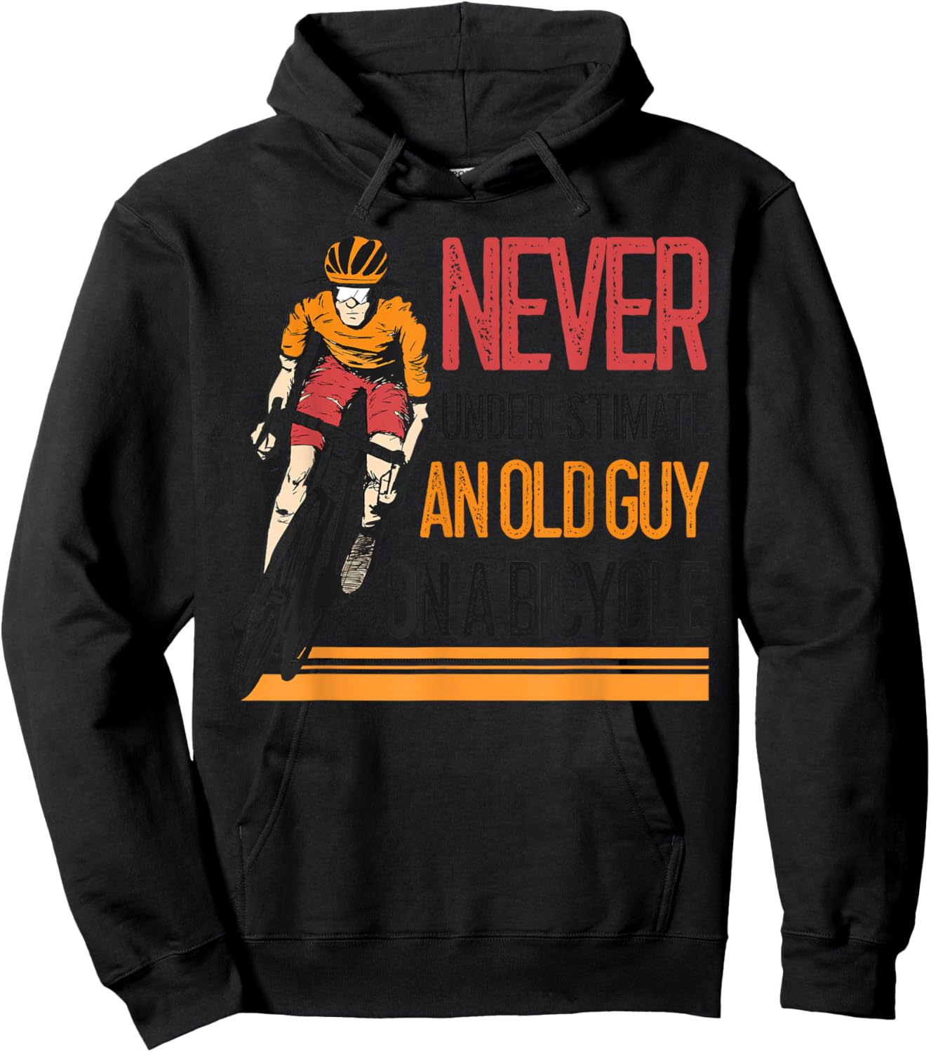 Never Underestimate An Old Guy On A Bicycle Funny Cycling Hoodie - Hoodie | Black