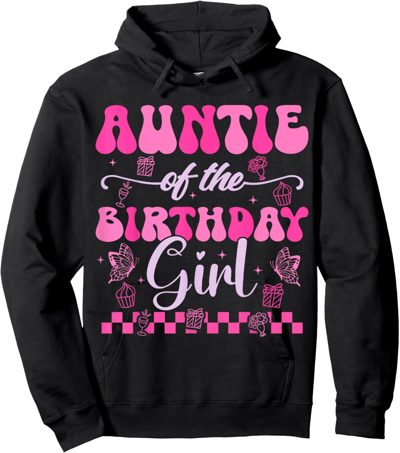 Auntie Of The Birthday Girl Kids Daughter Pink Themed Groovy Hoodie - Hoodie | Black