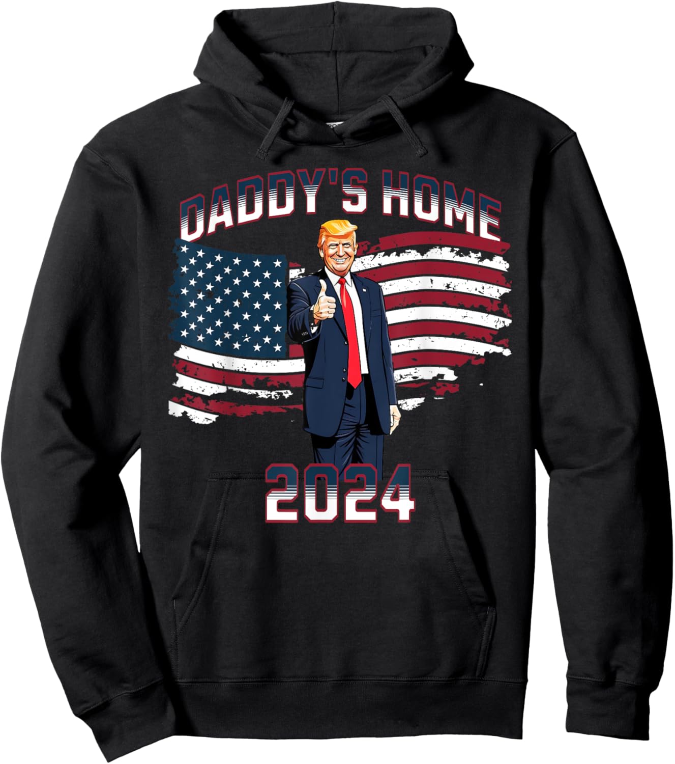 Trump 2024 Daddy's Home Hoodie - Hoodie | Black