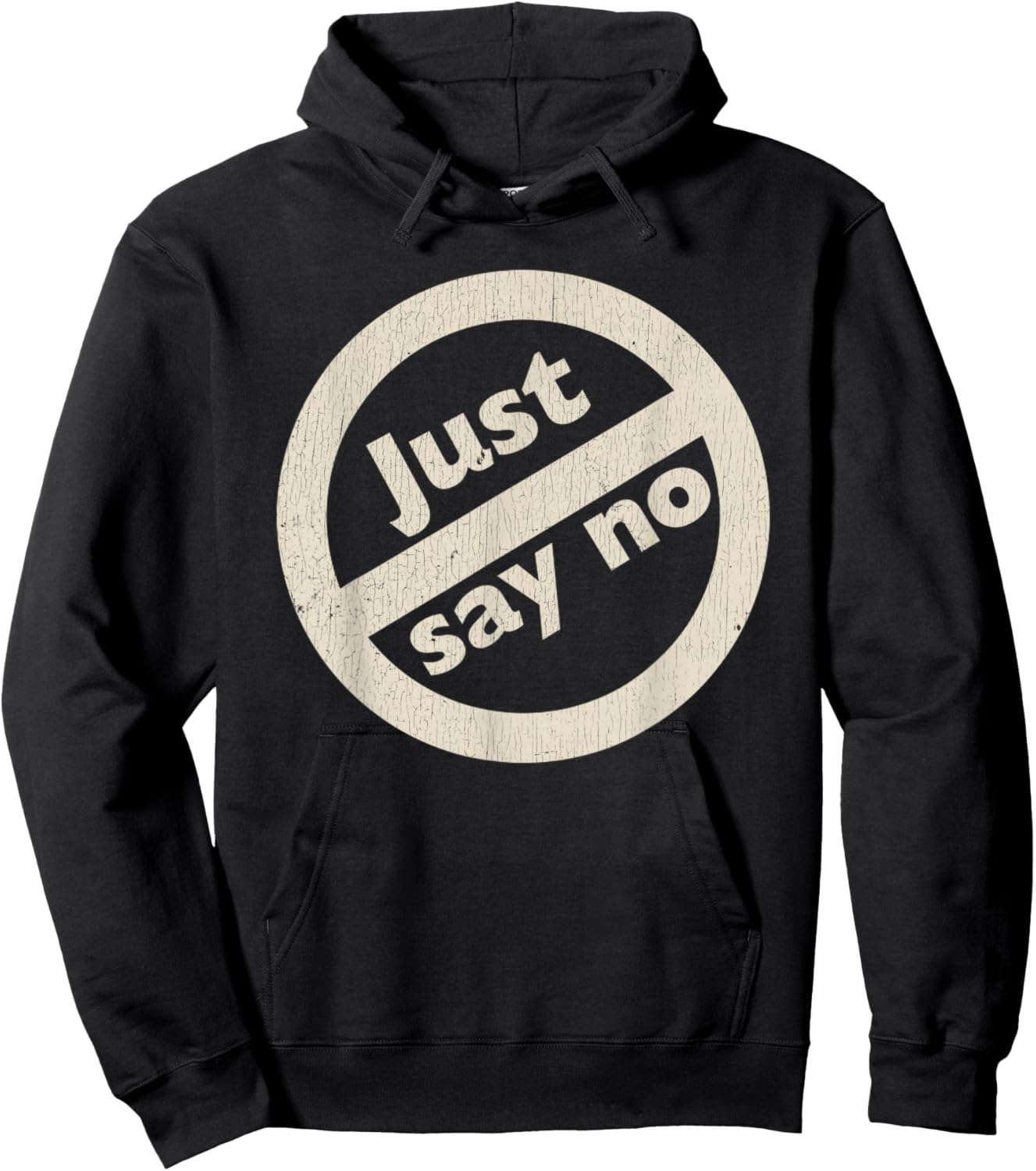Just Say No 1980's - Vintage Anti Drug Just Say No Anti Drug Hoodie - Hoodie | Black