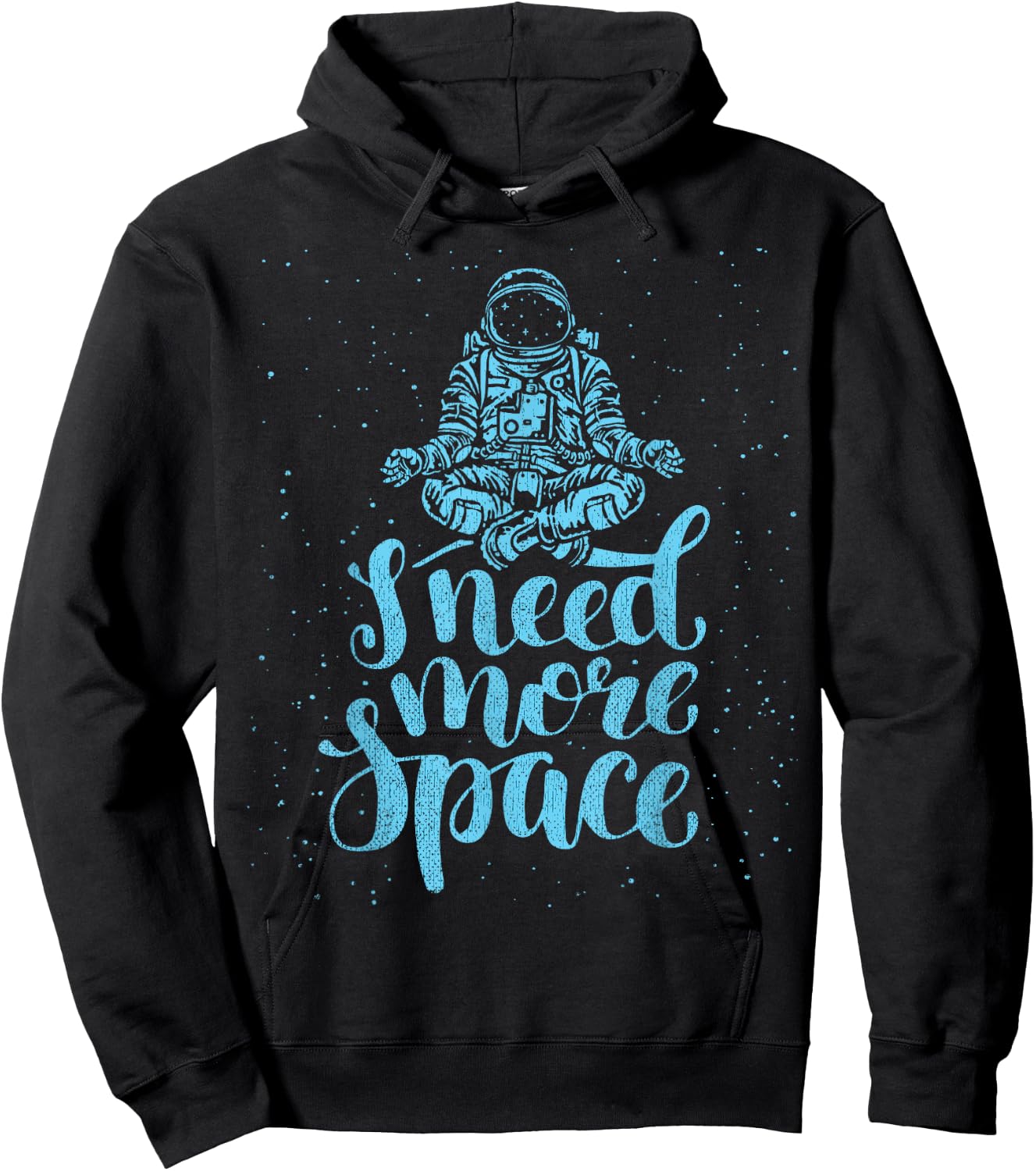 I Need More Space Astronaut Quote Introvert Hoodie - Hoodie | Black
