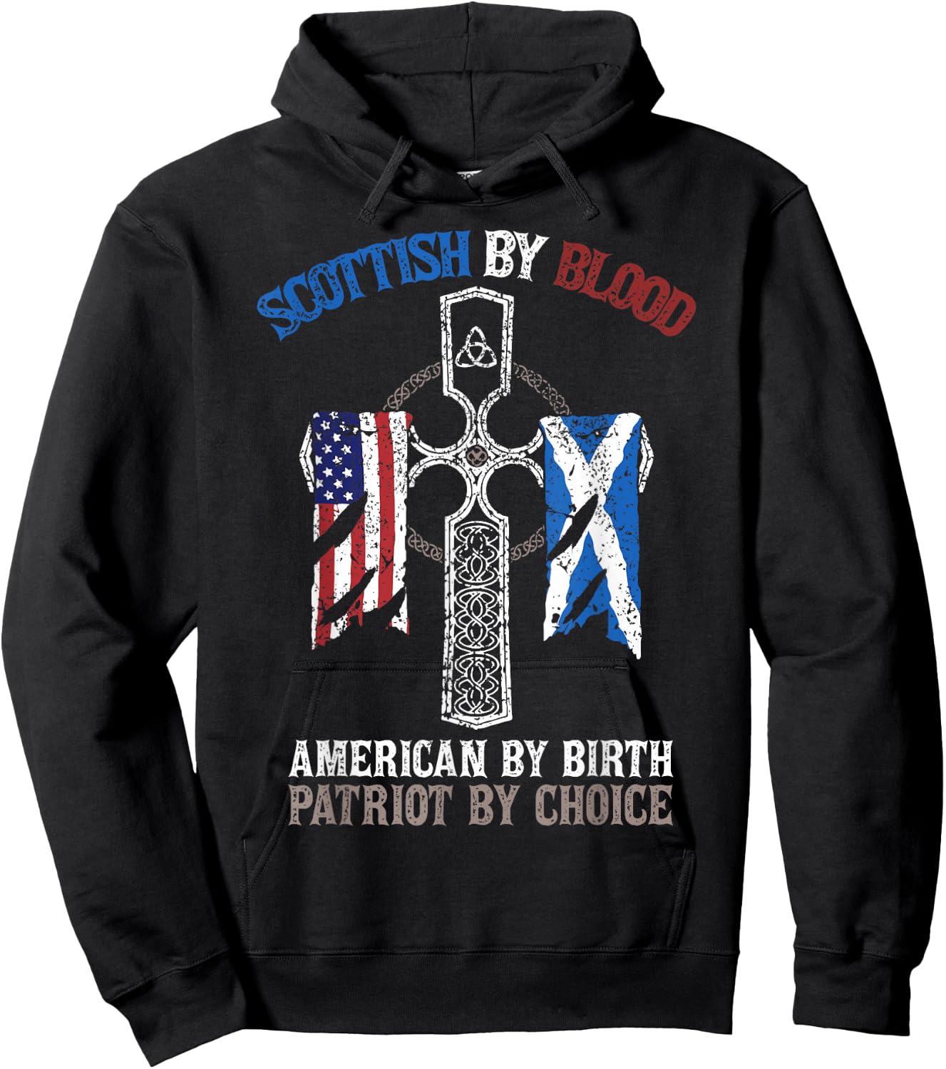 Scottish by Blood American from Birth Patriot of Choice Hoodie - Hoodie | Black