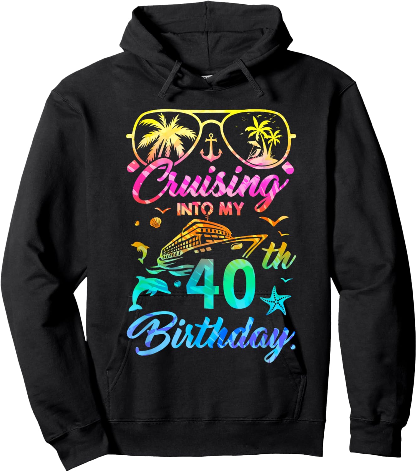 Cruising Into My 40Th Birthday Party 40 Years Old Cruise Hoodie - Hoodie | Black