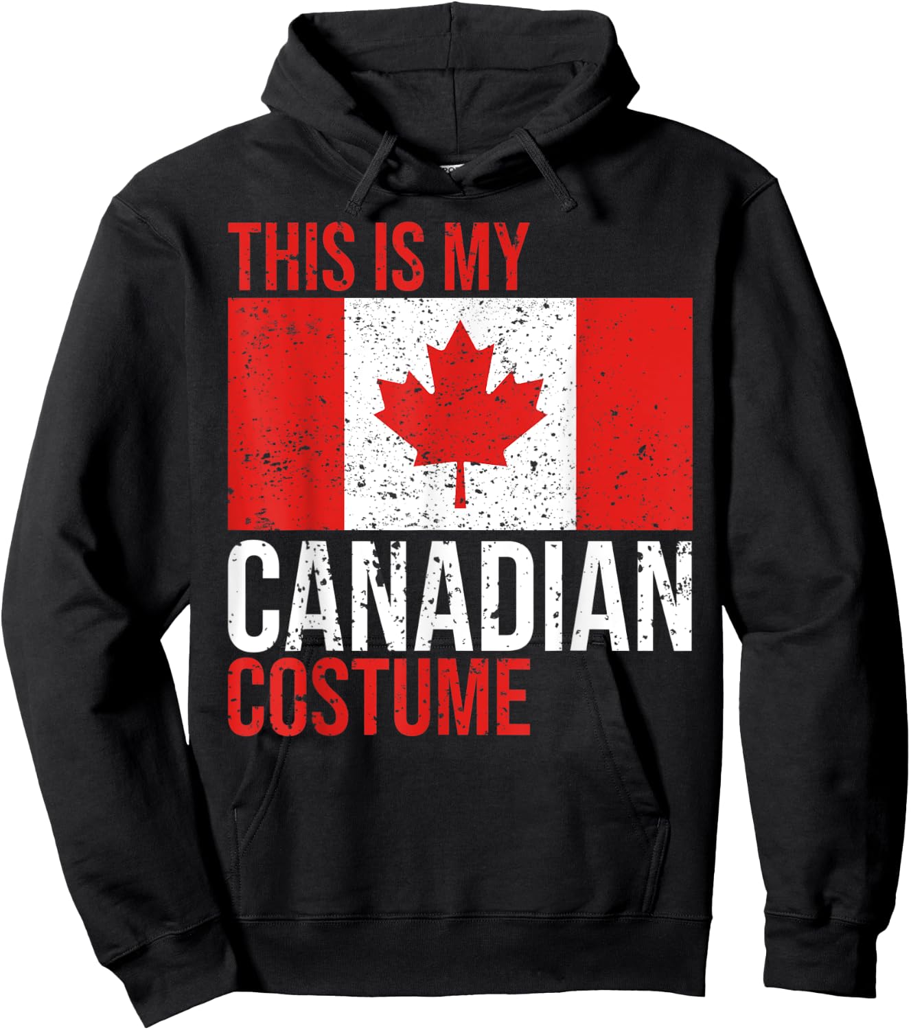Vintage This Is My Canadian Flag Costume for Halloween Hoodie - Hoodie | Black