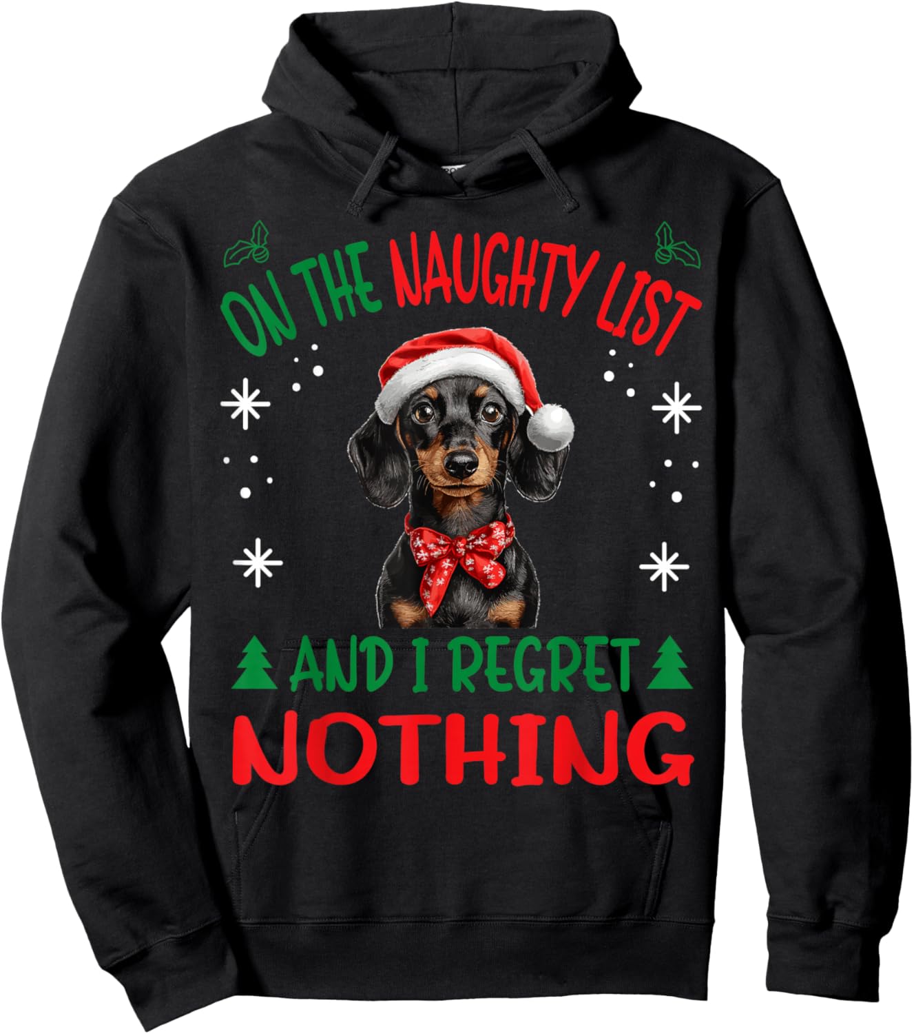 Cute Dachshund Wiener Doxie dog Dog Christmas On The Naughty Hoodie - Hoodie | Black
