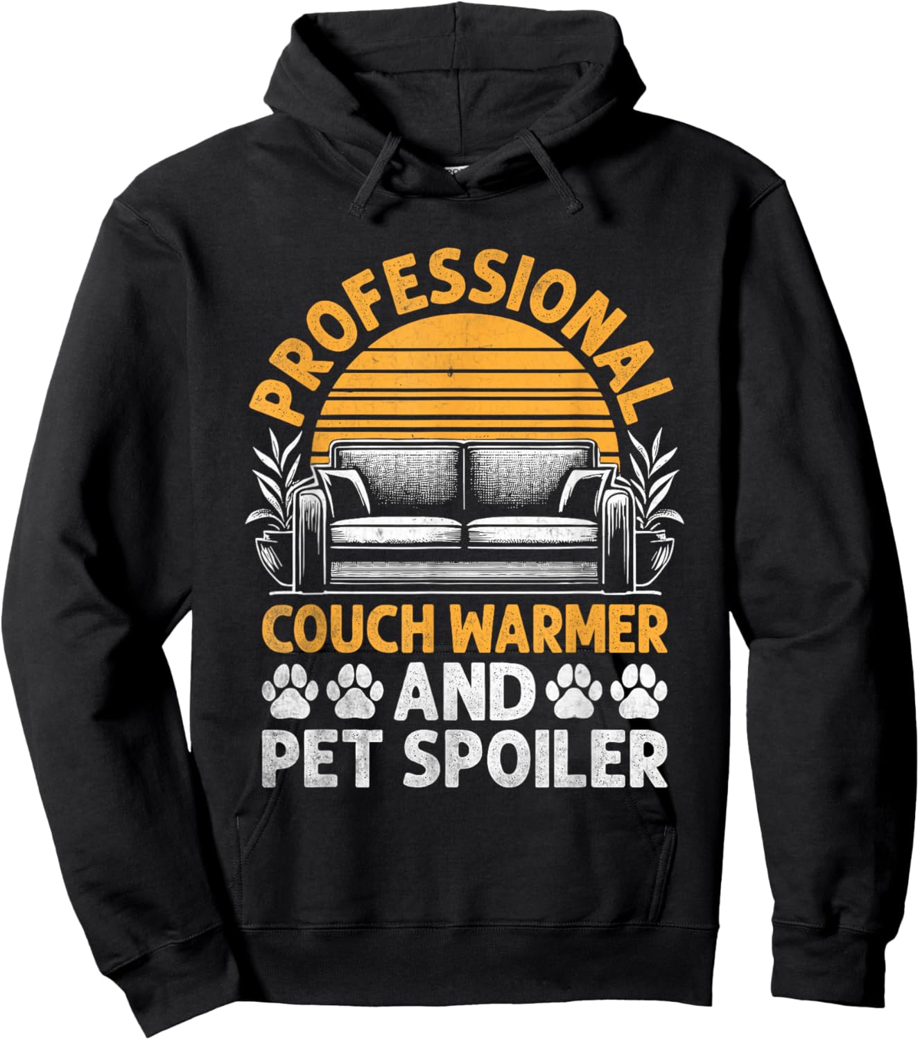 Professional Couch Warmer And Pet Spoiler Hoodie - Hoodie | Black