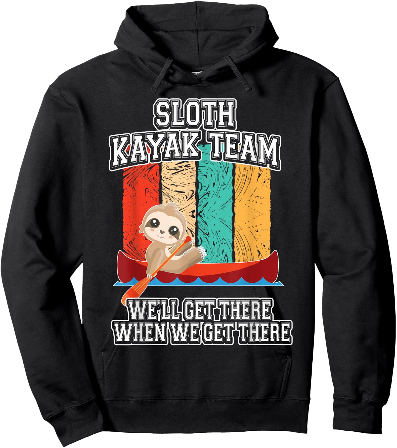 Sloth Kayak Shirt Paddling Funny Canoeing Gift Hoodie - Hoodie | Black