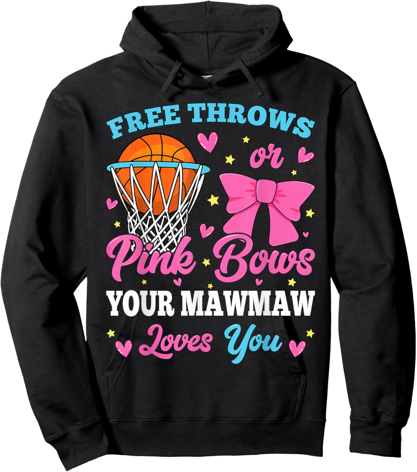 Free Throws or Pink Bows Mawmaw Loves You Gender Reveal Hoodie - Hoodie | Black
