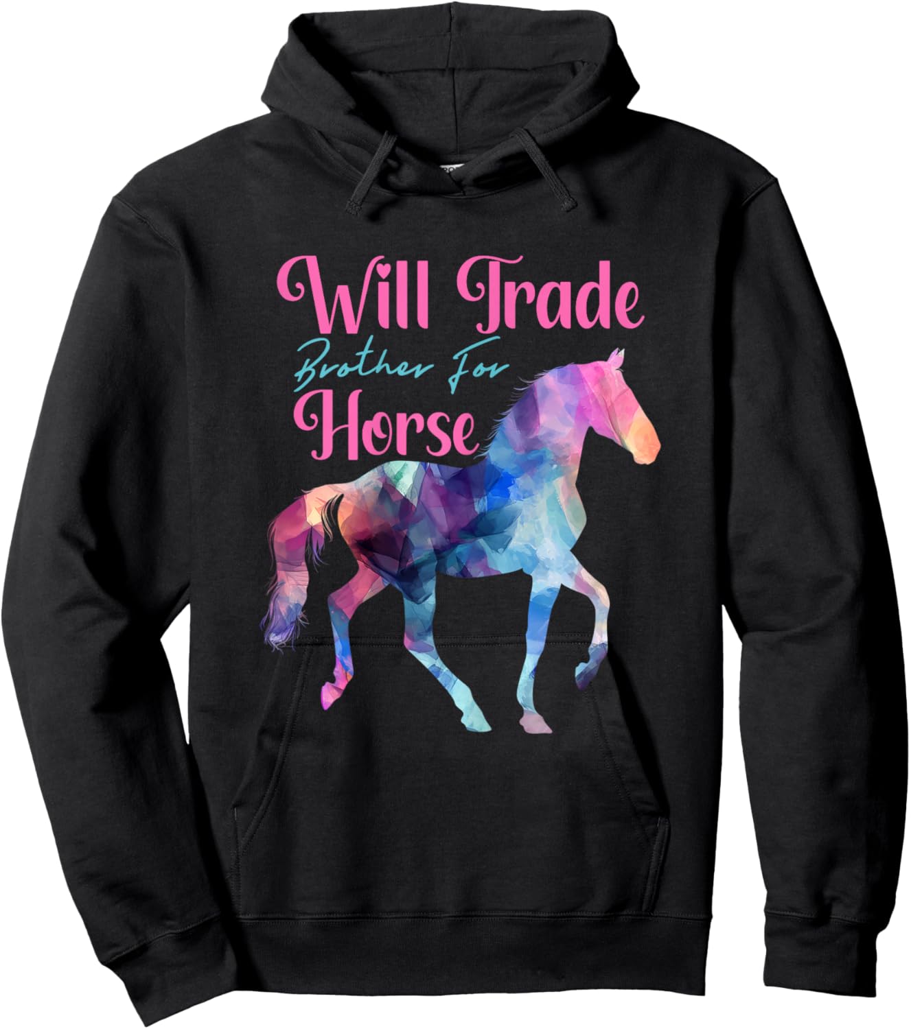 Horse Riding Funny Equestrian Will Trade Brother For Horse Hoodie - Hoodie | Black