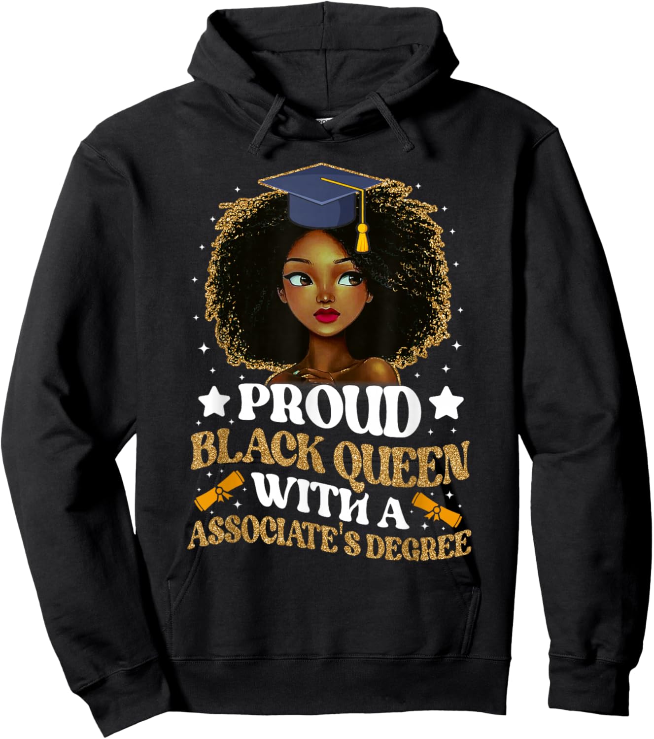 Proud black queen with a associate's degree girl Hoodie - Hoodie | Black